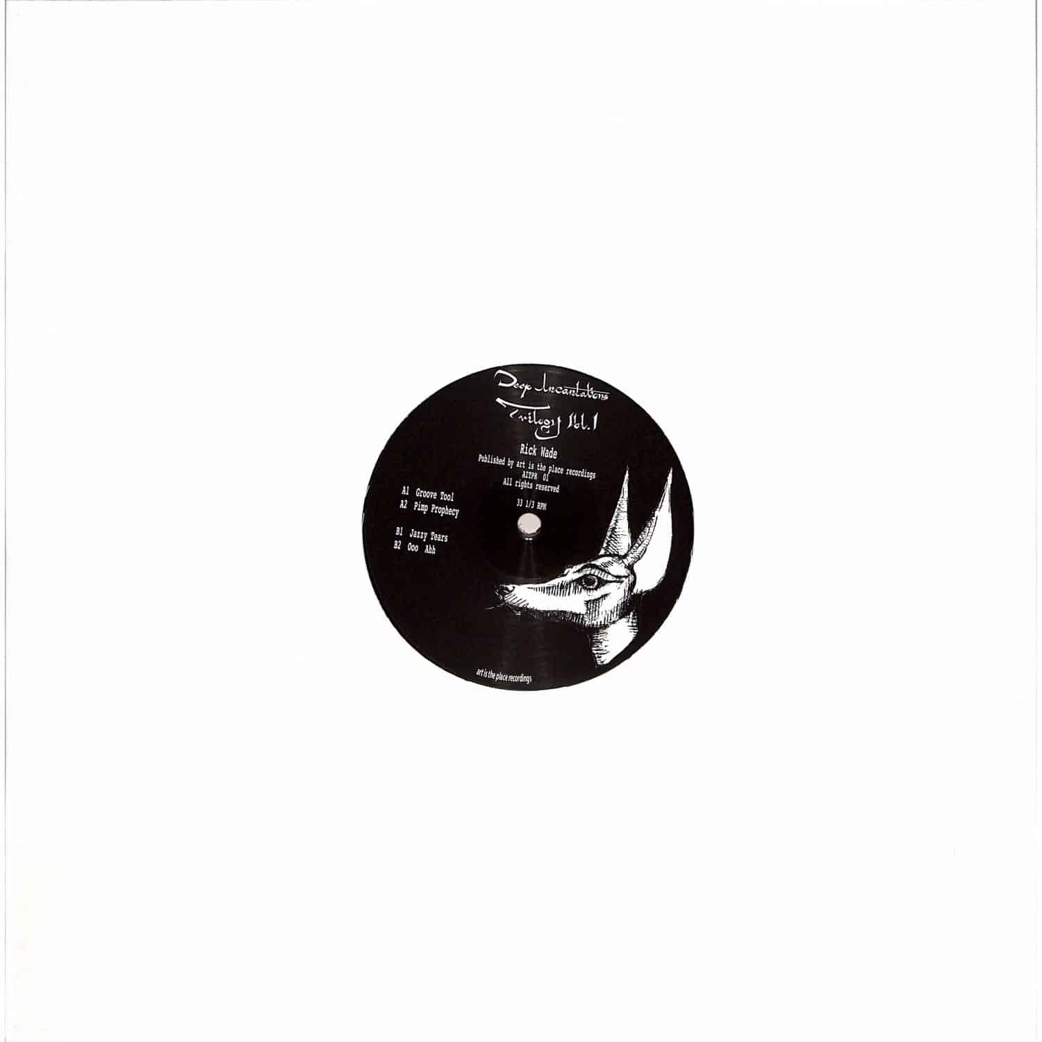 Rick Wade - DEEP INCANTATIONS TRILOGY VOL 1