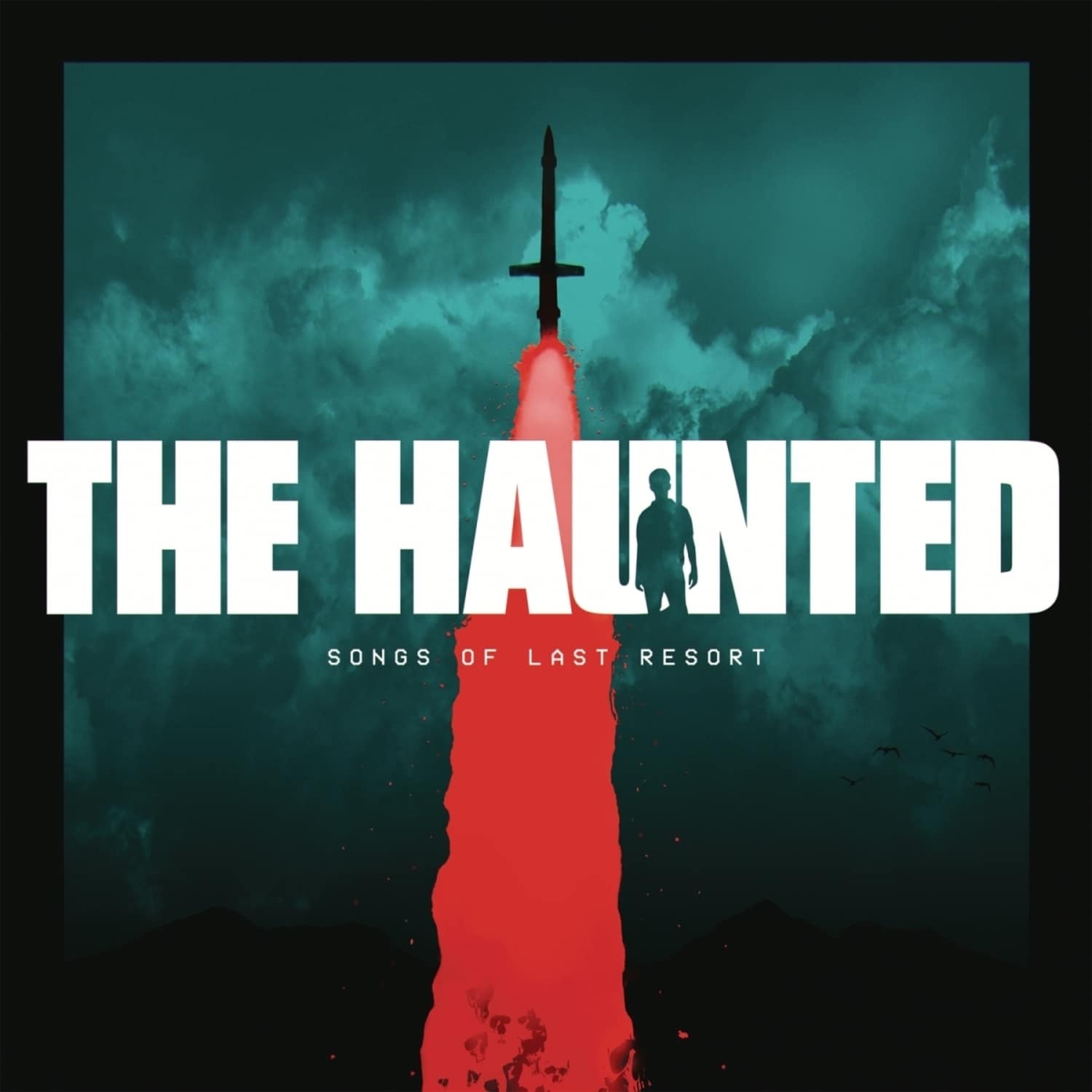 The Haunted - SONGS OF LAST RESORT 
