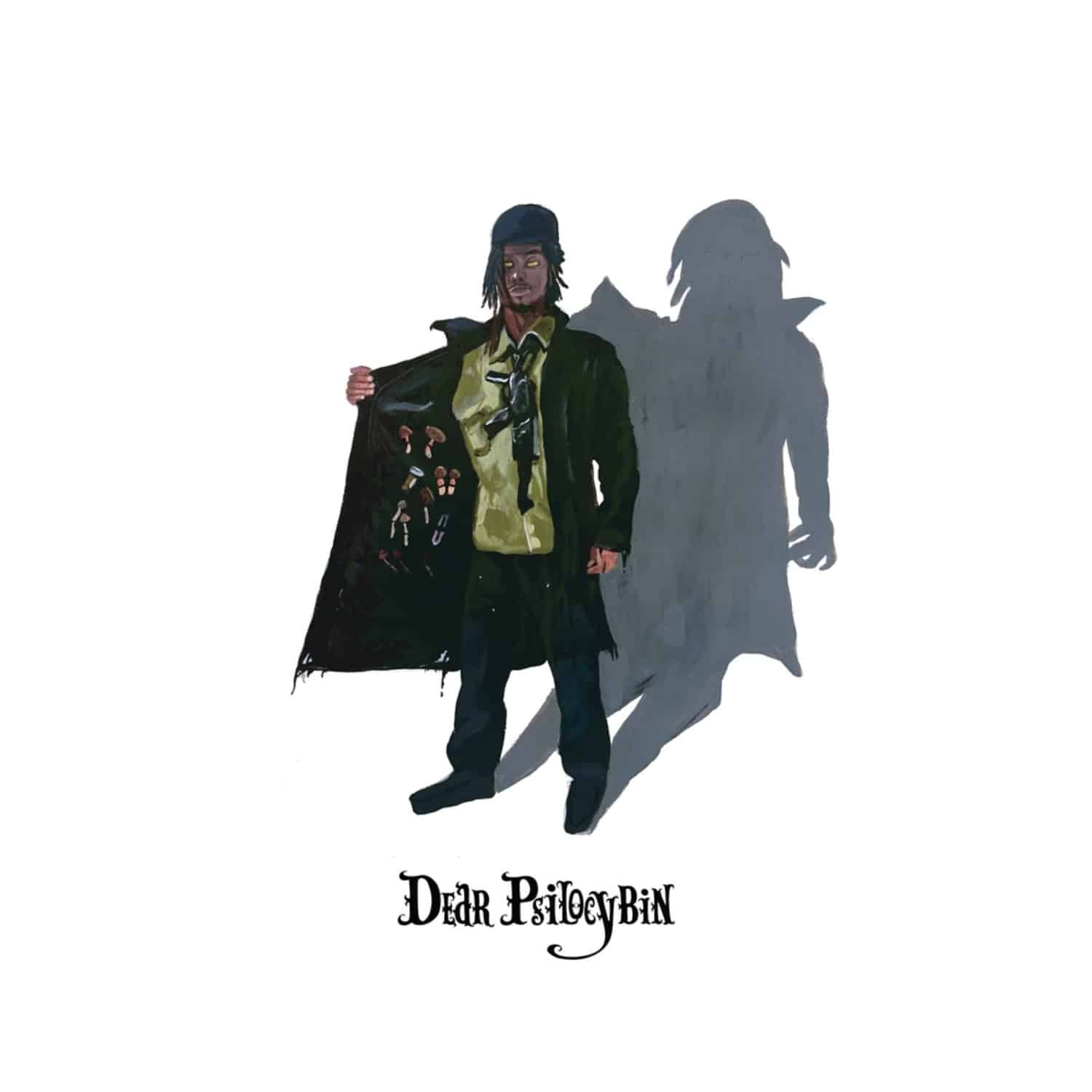 Zelooperz & Real Bad Man - DEAR PSILOCYBIN 