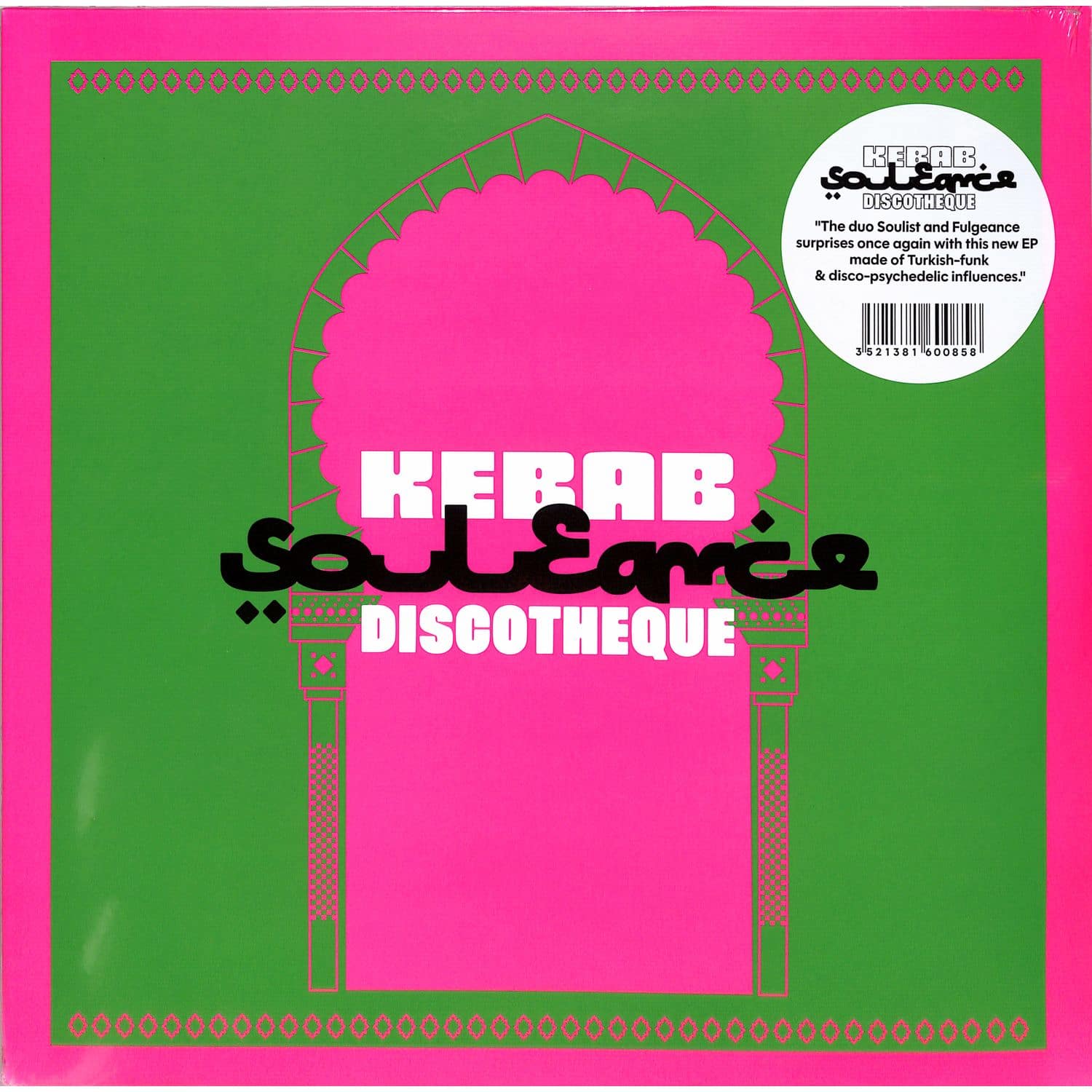 Souleance - KEBAB DISCOTHEQUE EP 