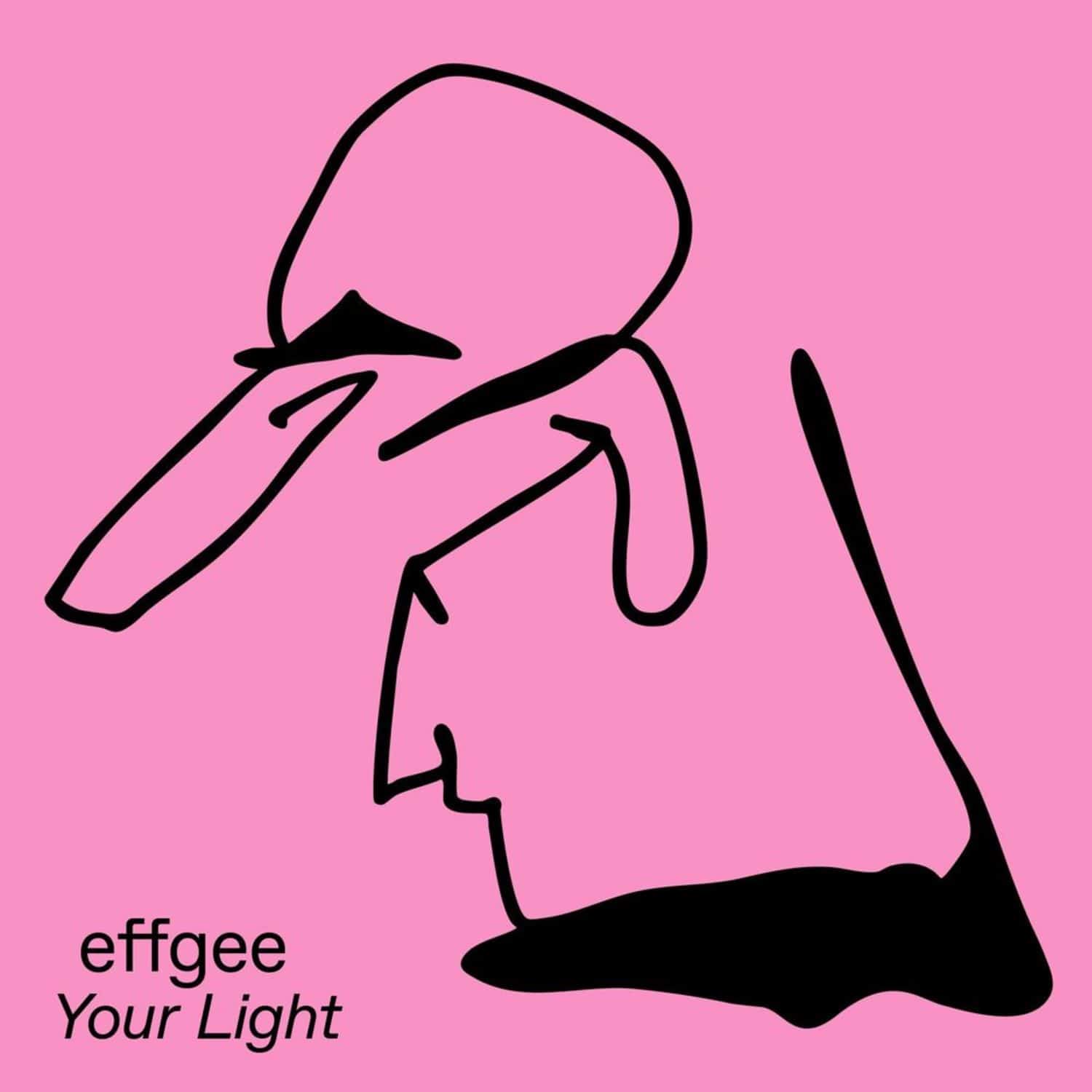effgee - YOUR LIGHT