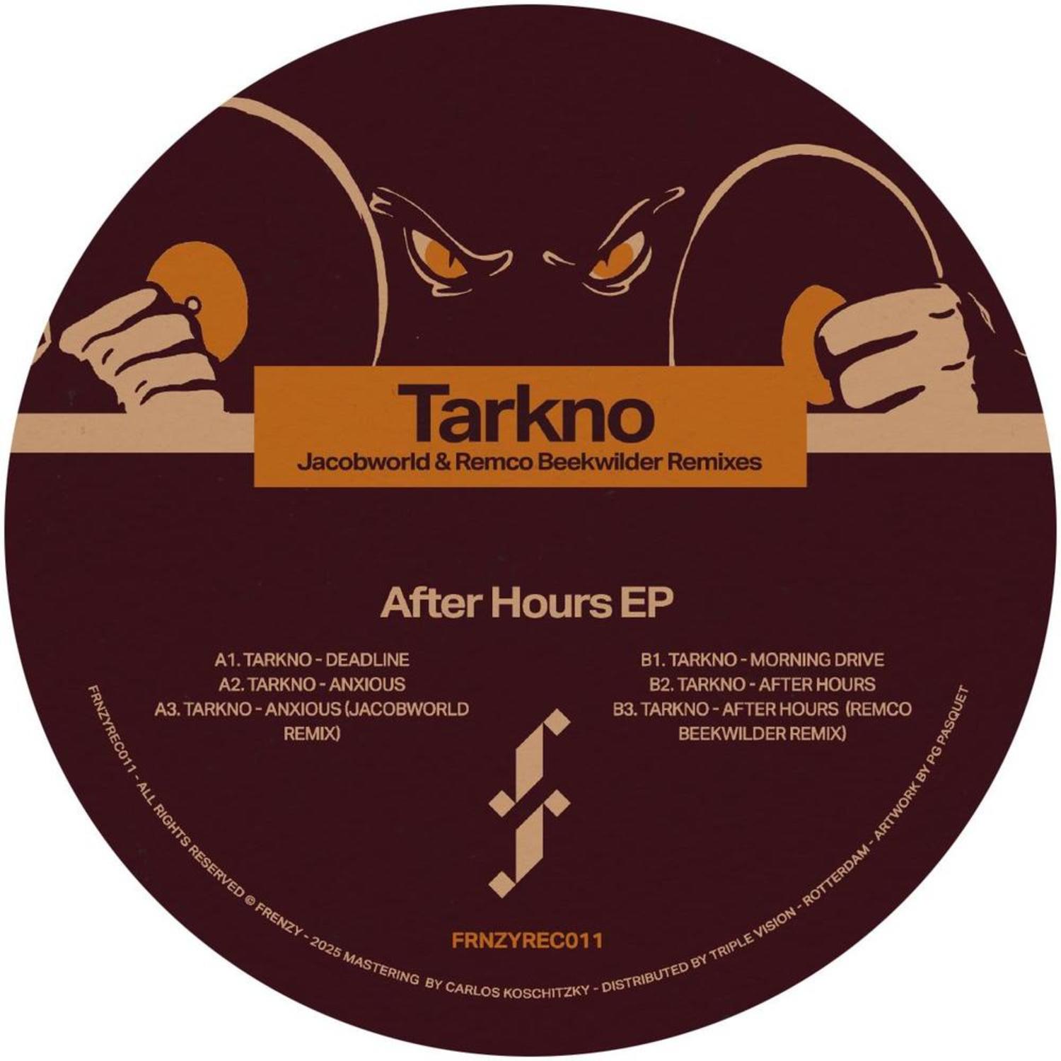 Tarkno - AFTER HOURS EP