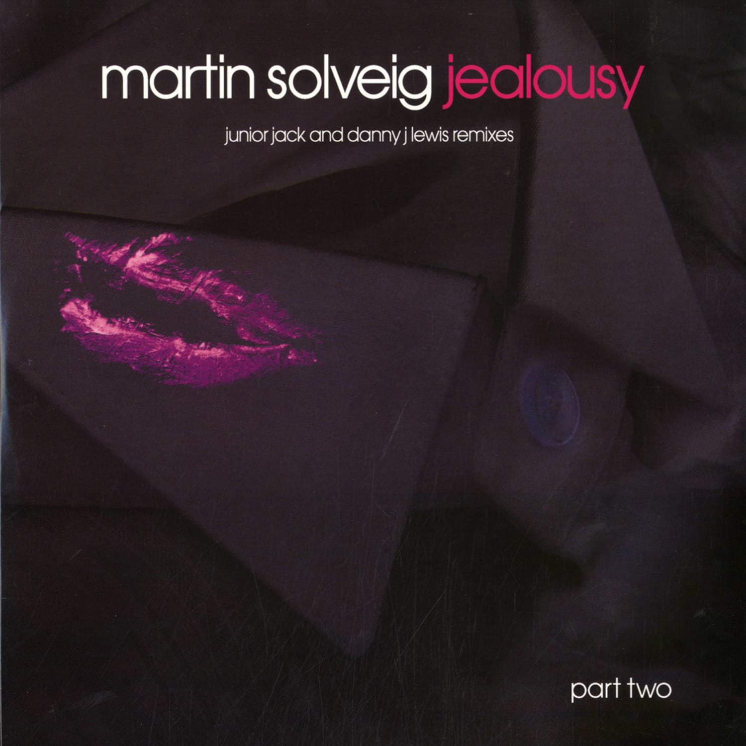 Martin Solveig - JEALOUSY REMIXES