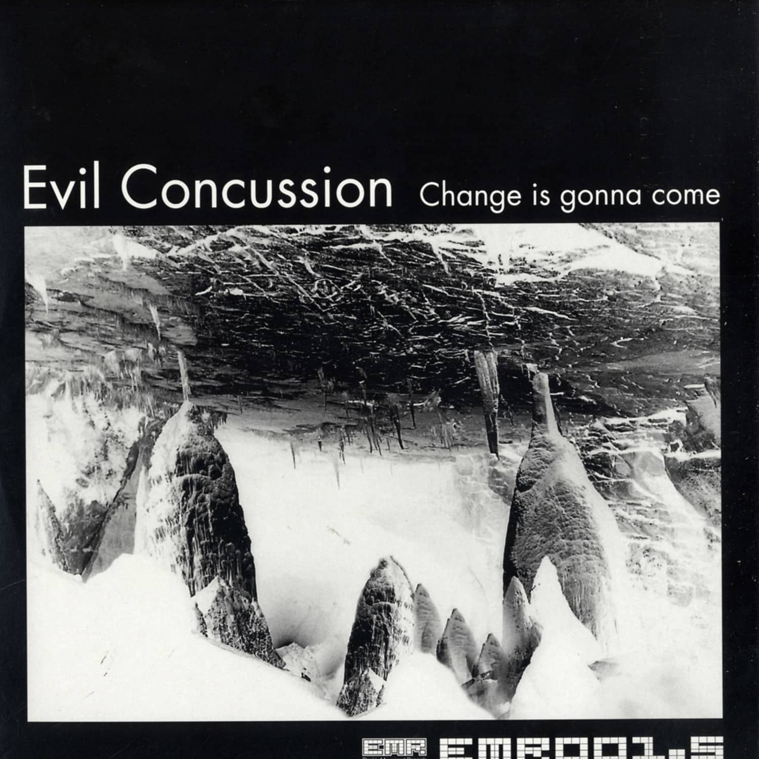 Evil Concussion - CHANGE IS GONNA COME