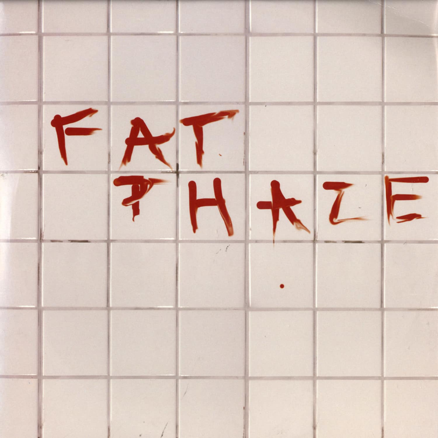 Fat Phaze - PARTYLINE