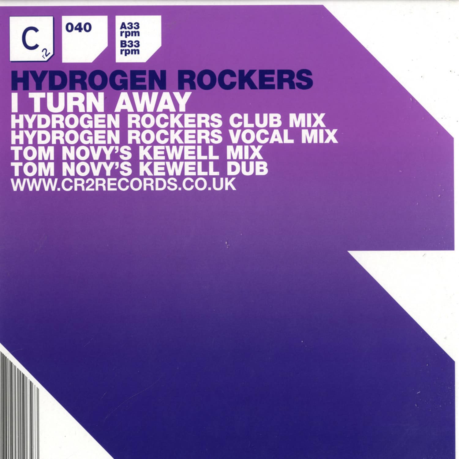 Hydrogen Rockers - I TURN AWAY