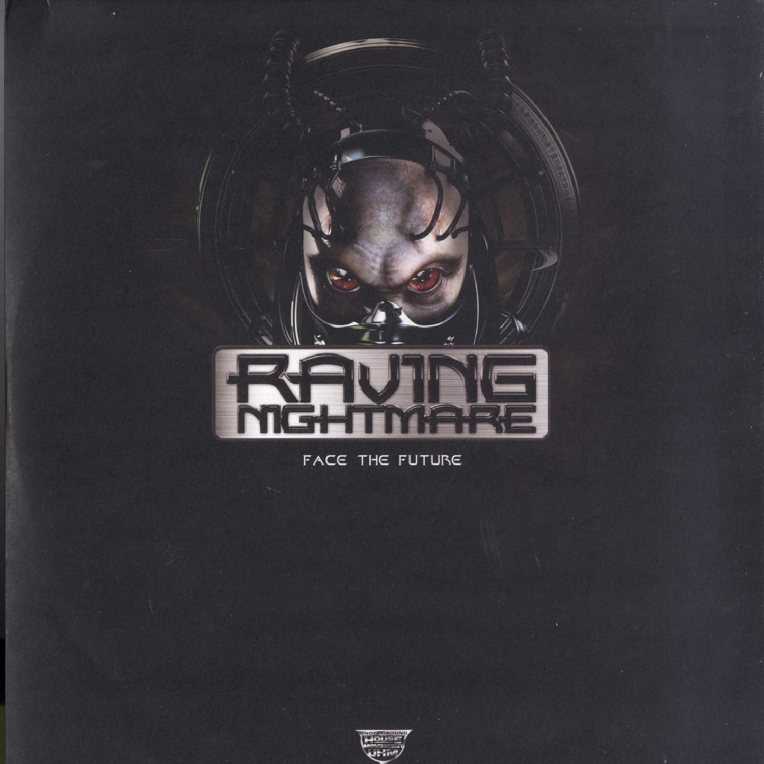 Various - RAVING NIGHTMARE - FACE THE FUTURE