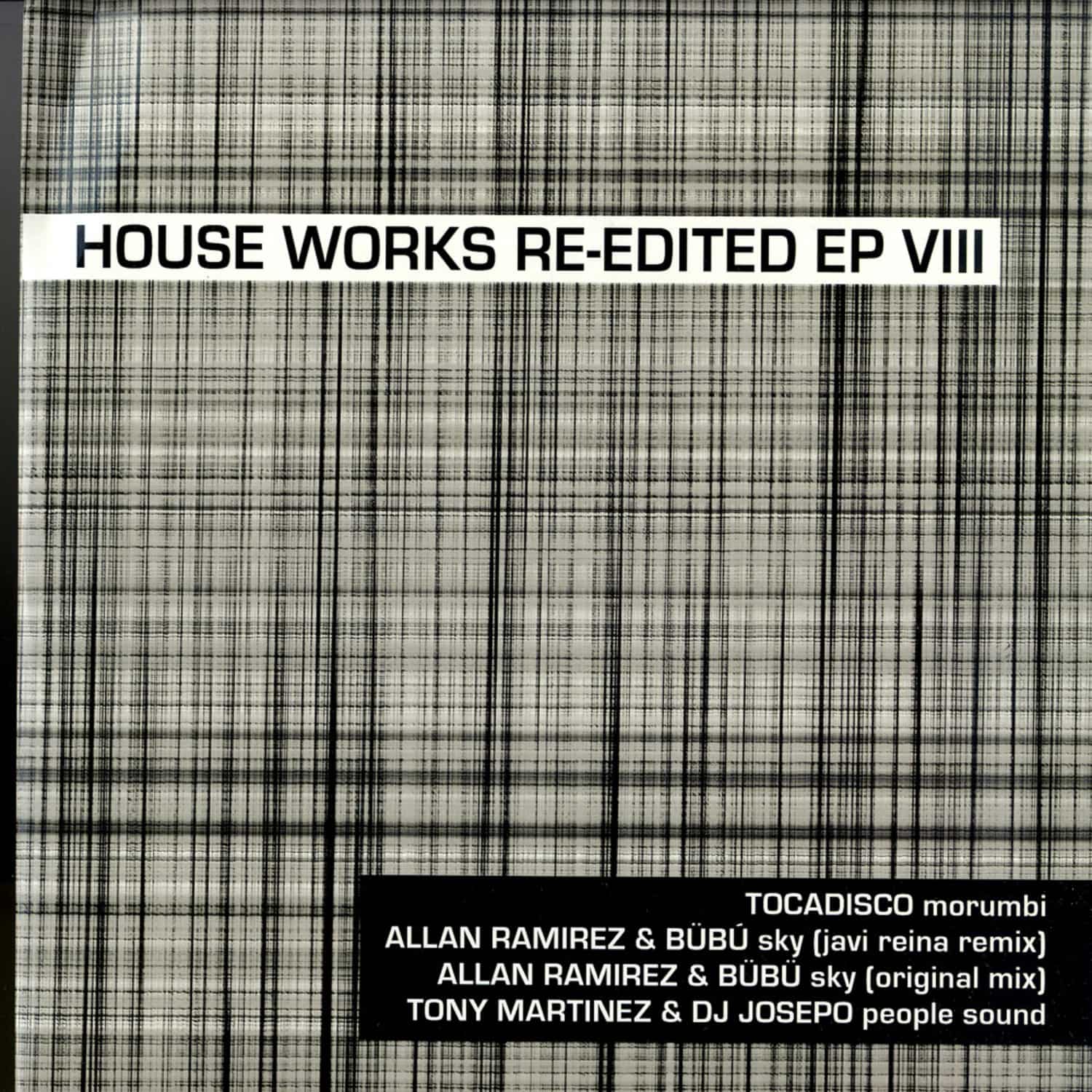 Various Artists - HOUSE WORKS RE-EDITED EP 8