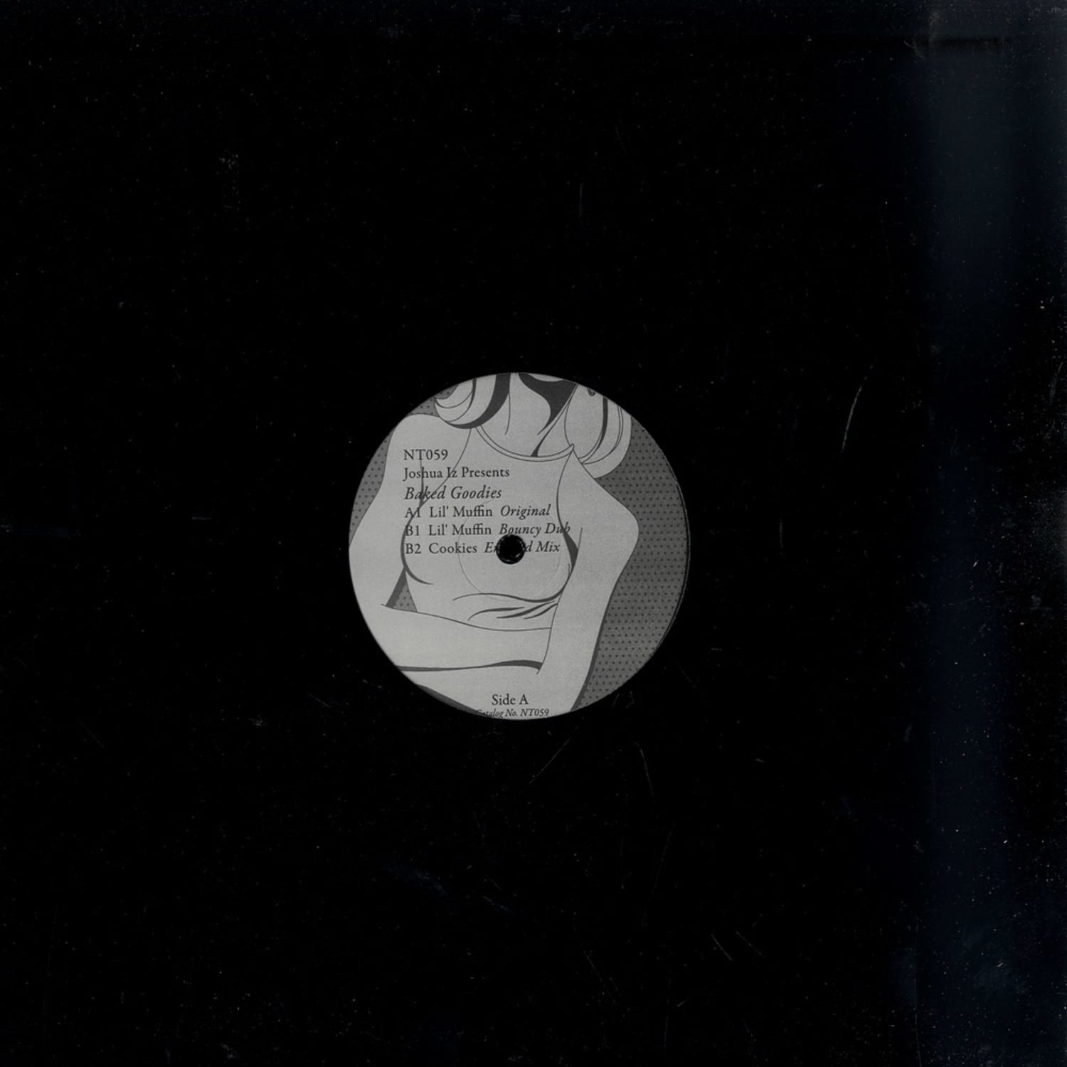 Joshua Iz Pres. - BAKED GOODIES EP