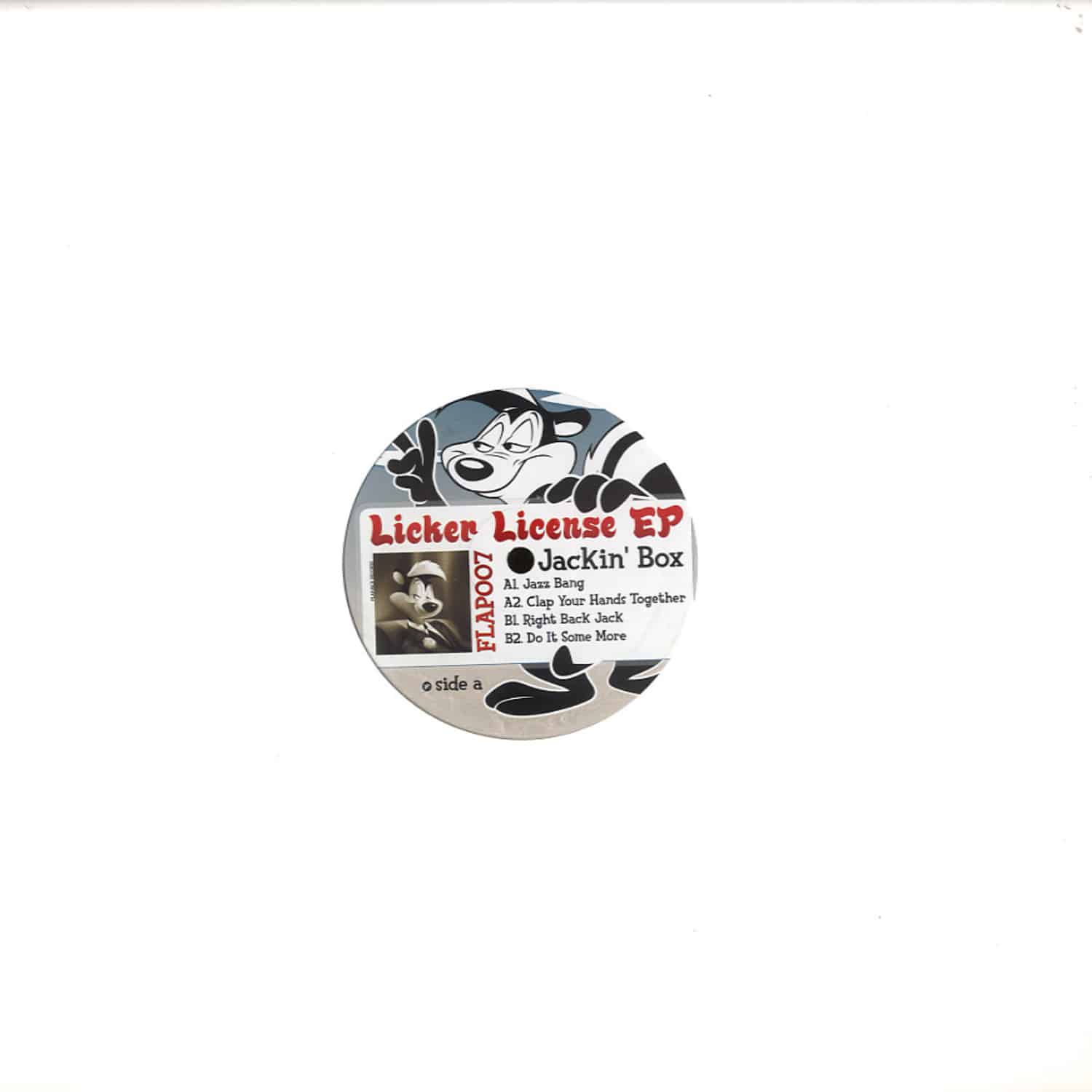 Jackin Box - LICKER LICENSE EP