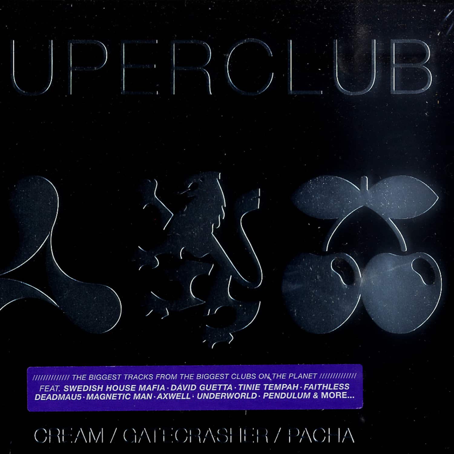 Various Artists - SUPERCLUB CREAM, GATECRASHER, PACHA 