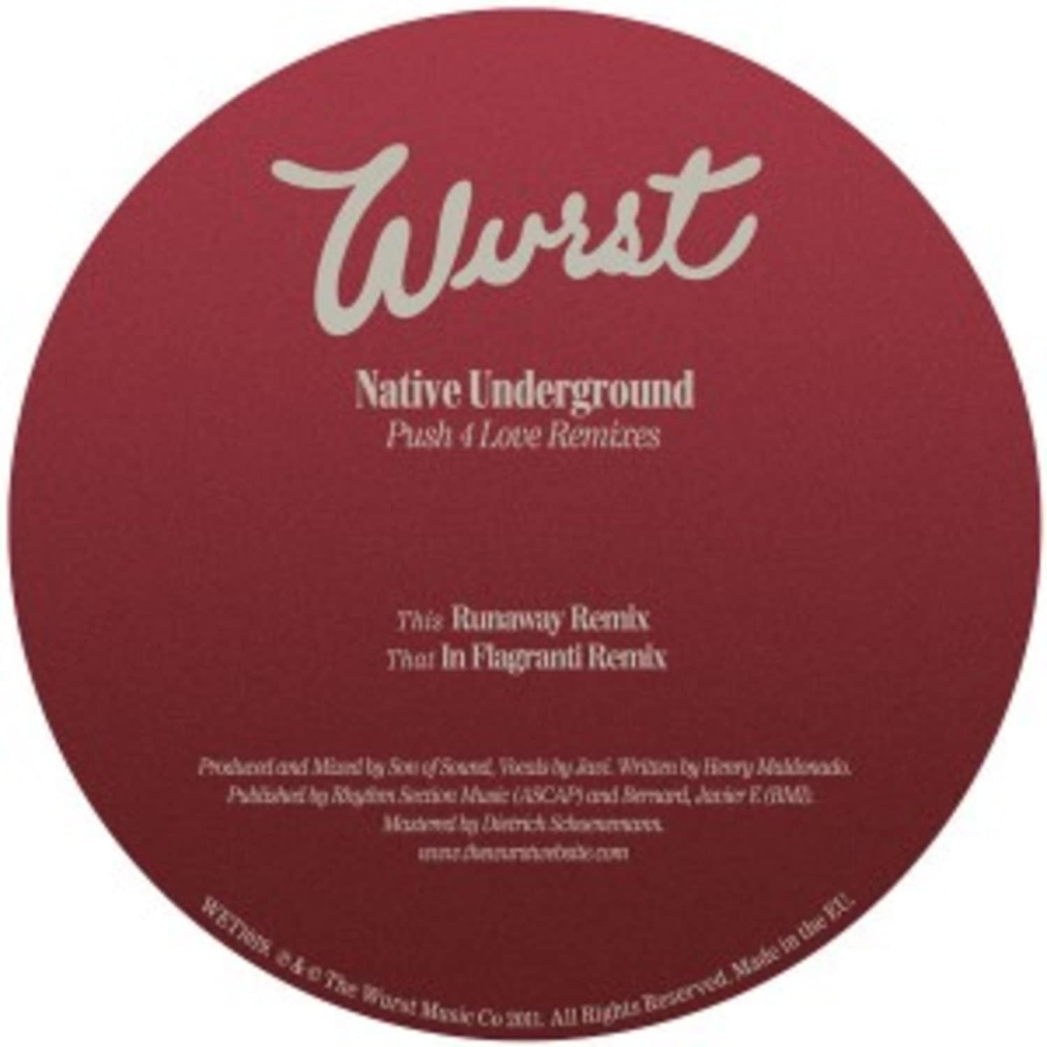 Native Underground - PUSH 4 LOVE REMIXES