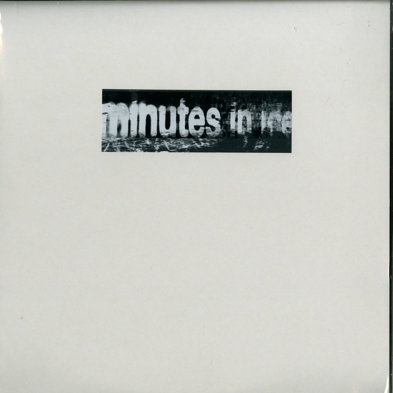 Various Artists - MINUTES IN ICE 
