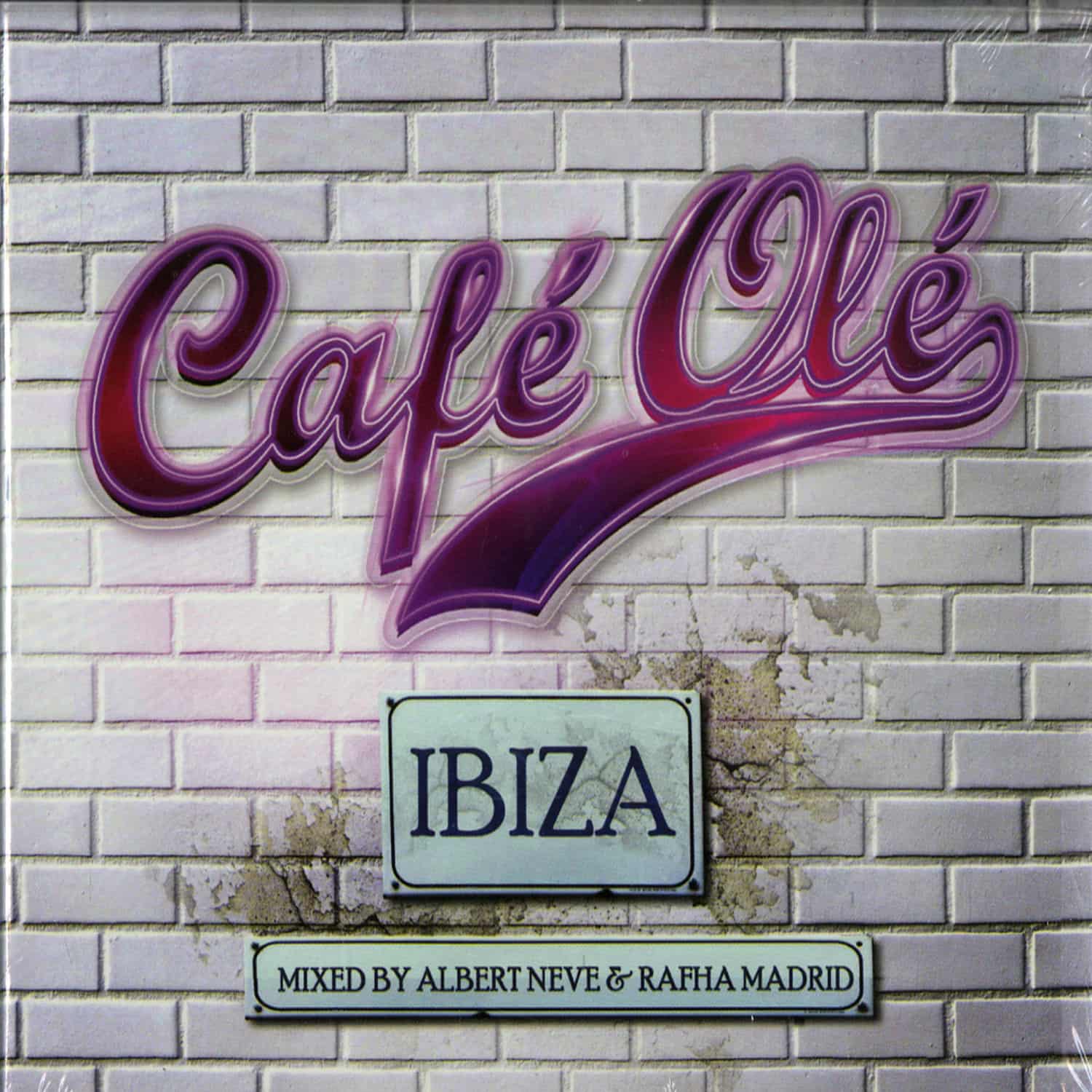 Various Artists - CAFE OLE IBIZA MIXED BY ALBERT NEVE & RAFHA MADRID 