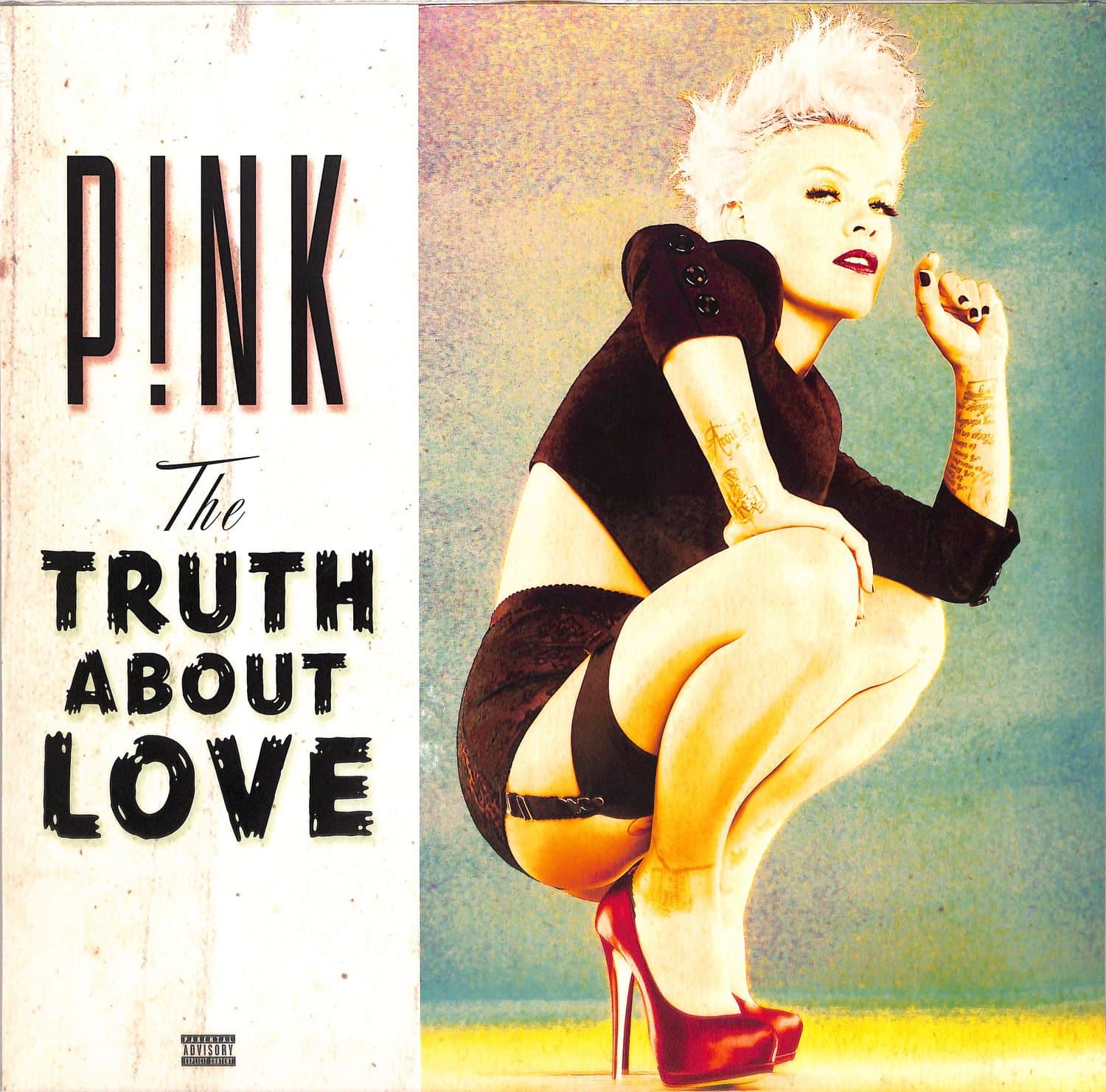P!nk - THE TRUTH ABOUT LOVE 