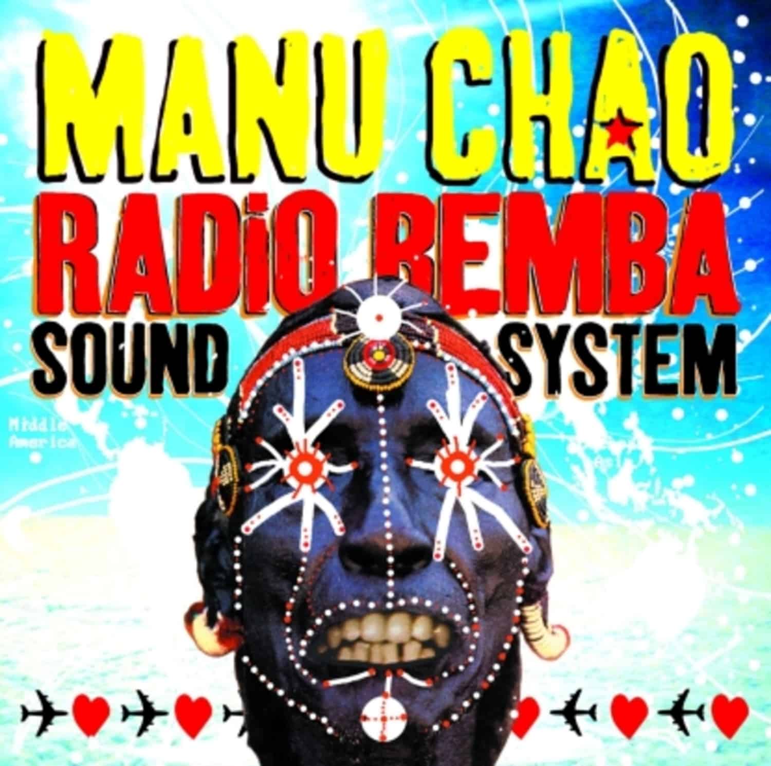 Manu Chao - RADIO BEMBA SOUND SYSTEM 