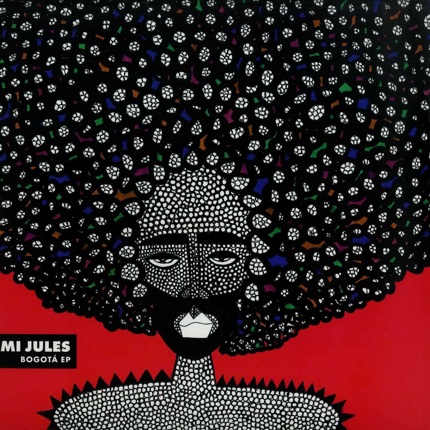 Jimi Jules - BOGOTA EP