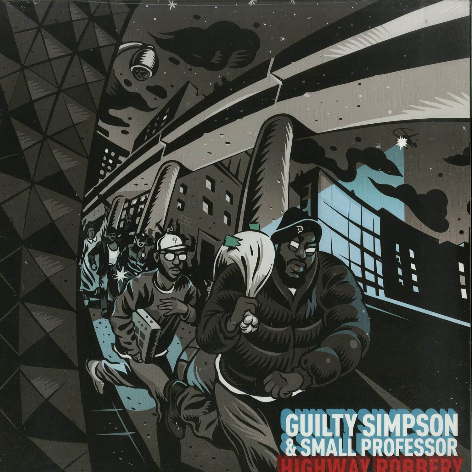 Guilty Simpson & Small Professor - HIGHWAY ROBBERY 