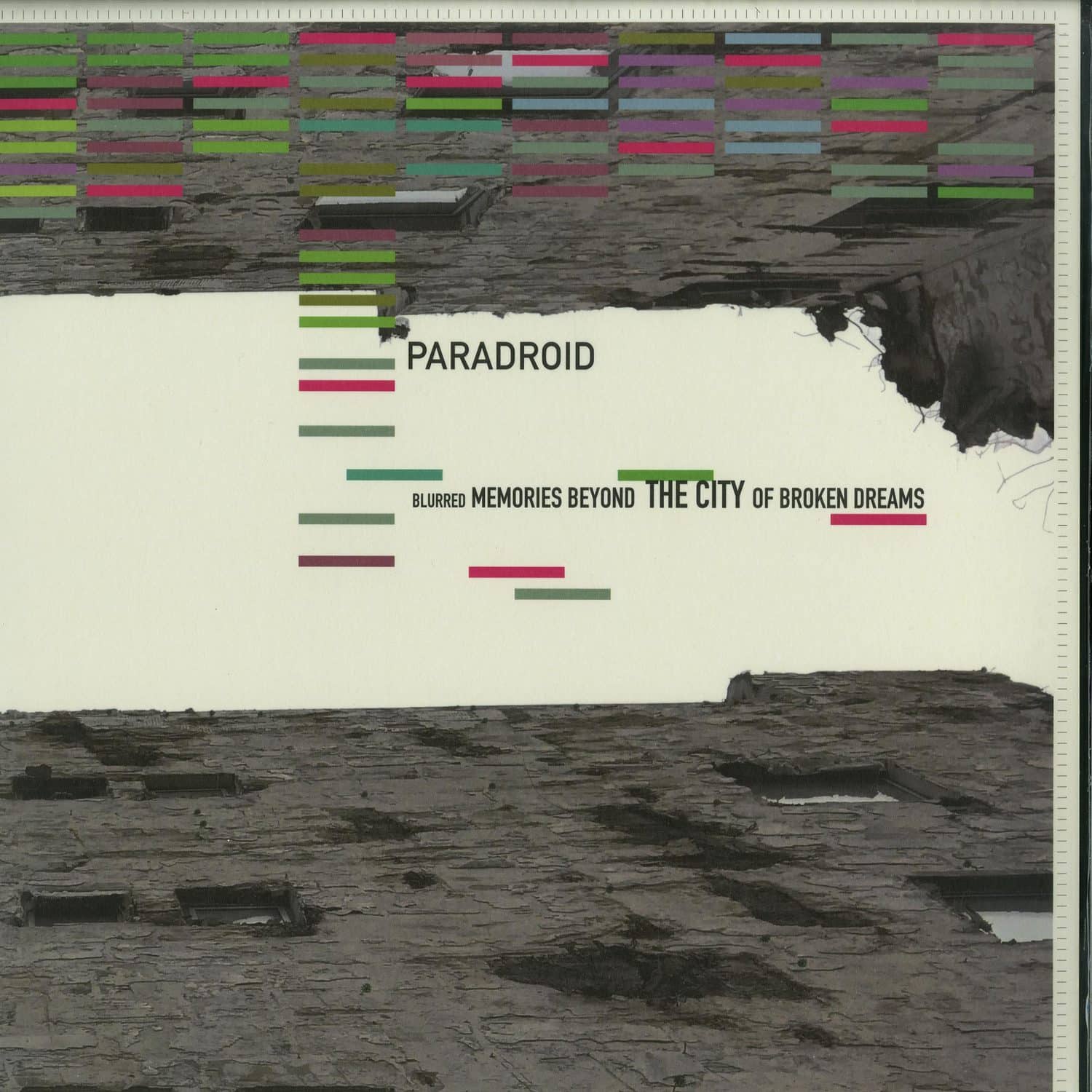 Paradroid - BLURRED MEMORIES BEYOND THE CITY OF BROKEN DREAMS 