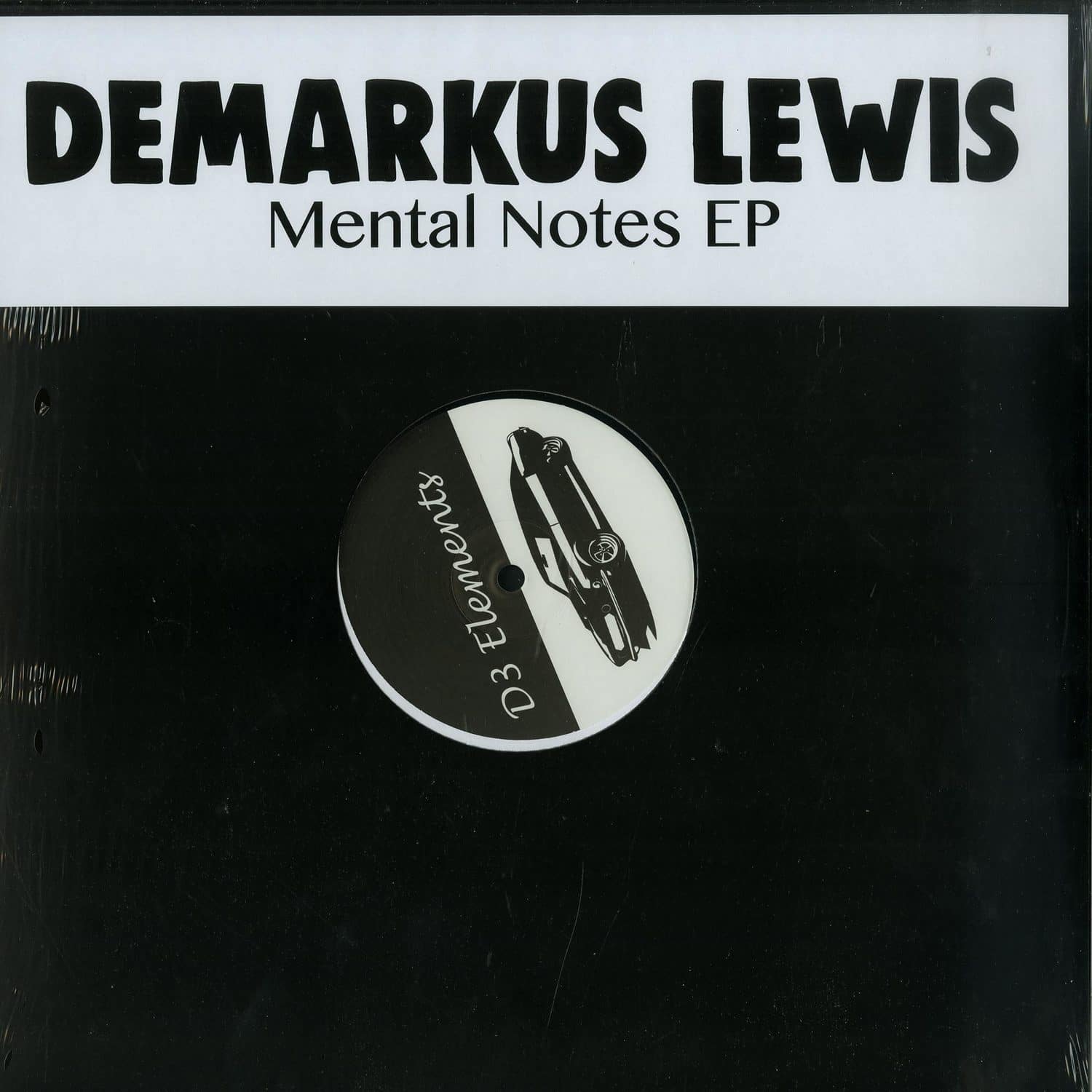 Demarkus Lewis - MENTAL NOTES EP 