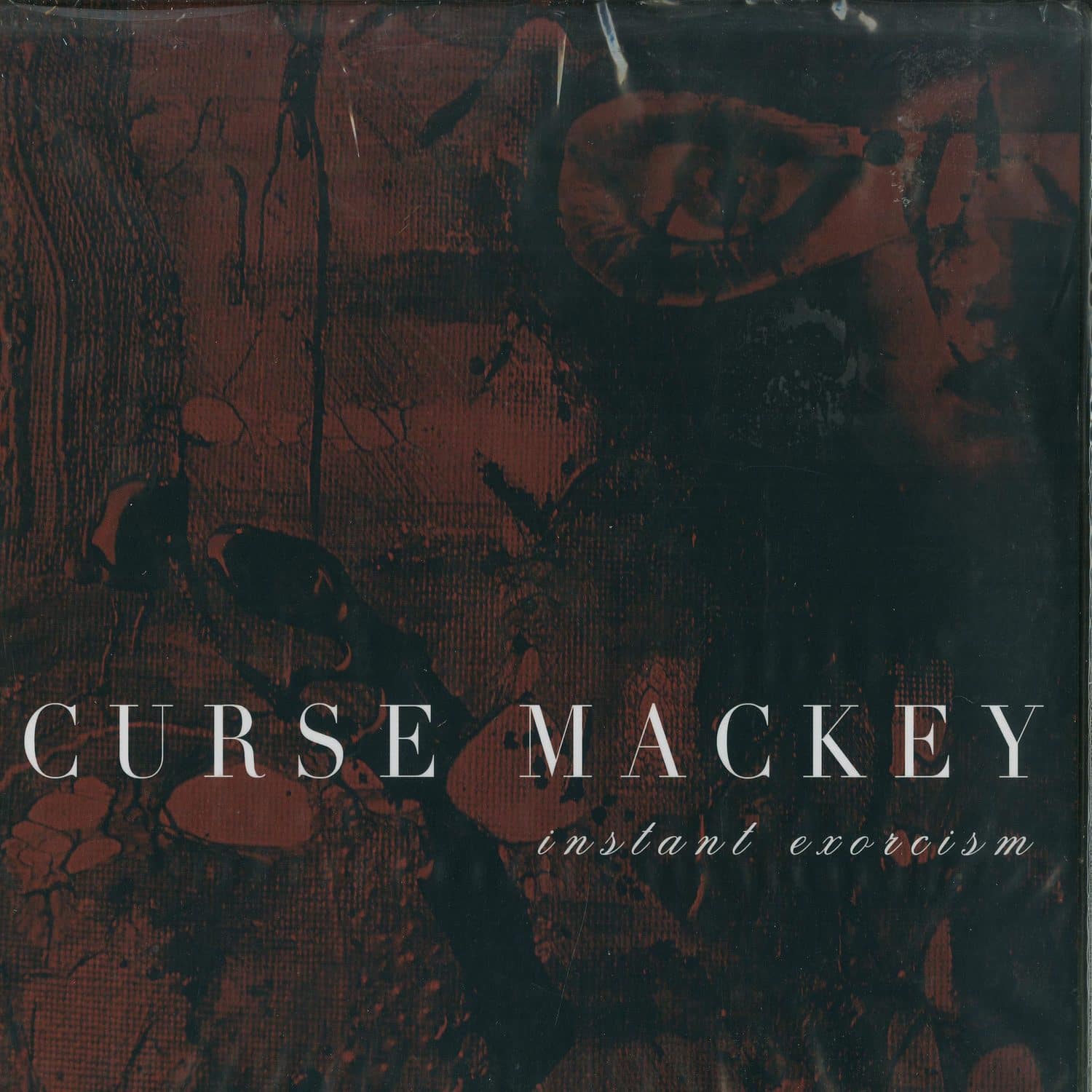 Curse Mackey - INSTANT EXORCISM 