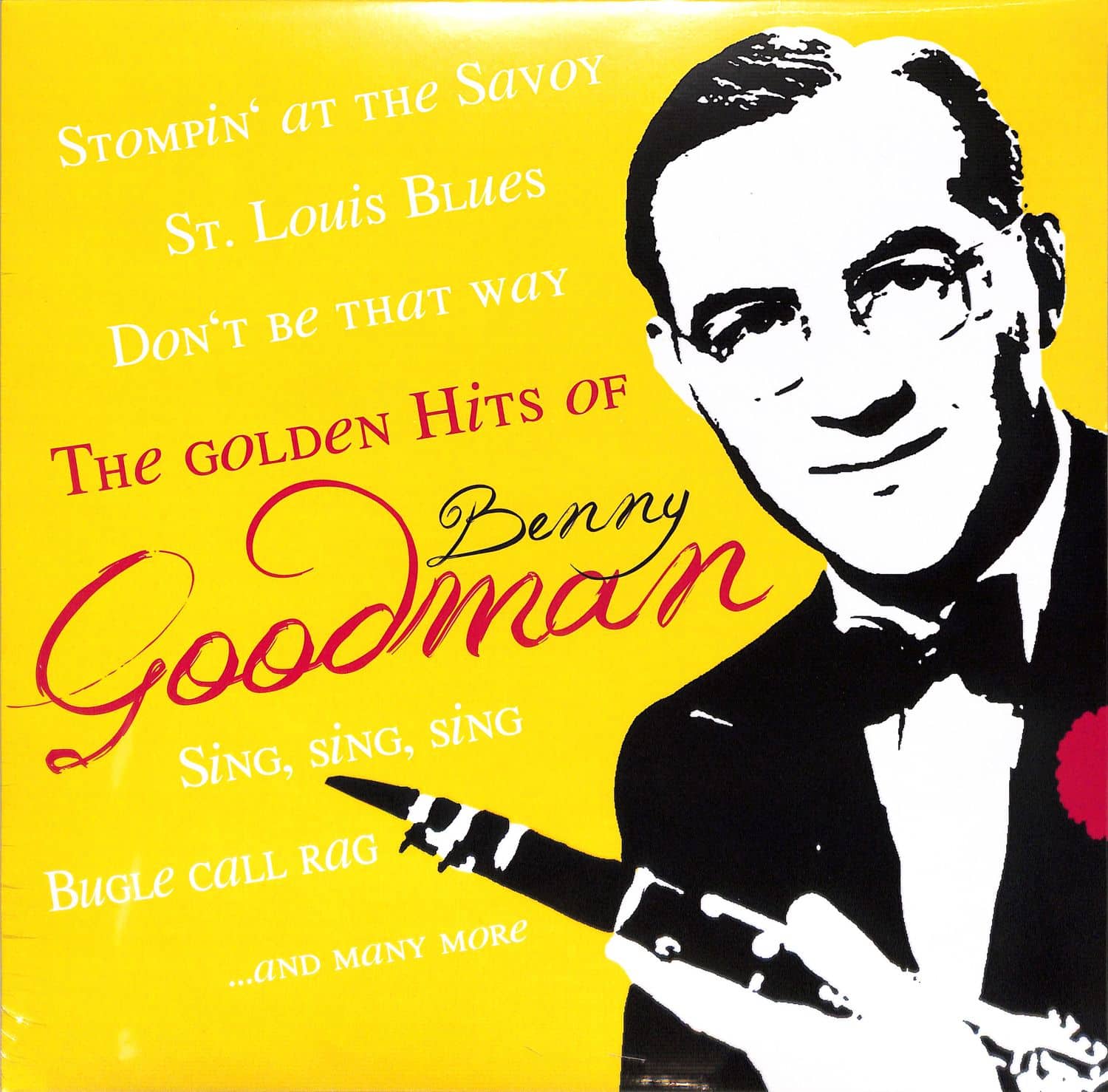 Benny Goodman - THE GOLDEN HITS OF BENNY GOODMAN 