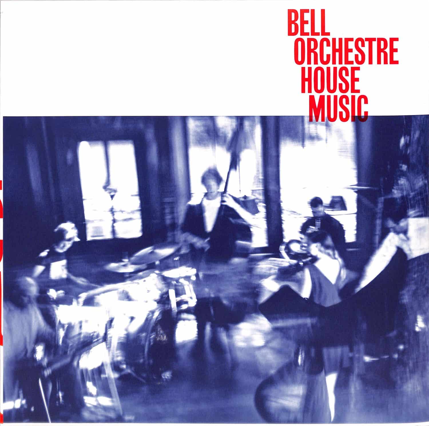 Bell Orchestre - HOUSE MUSIC 
