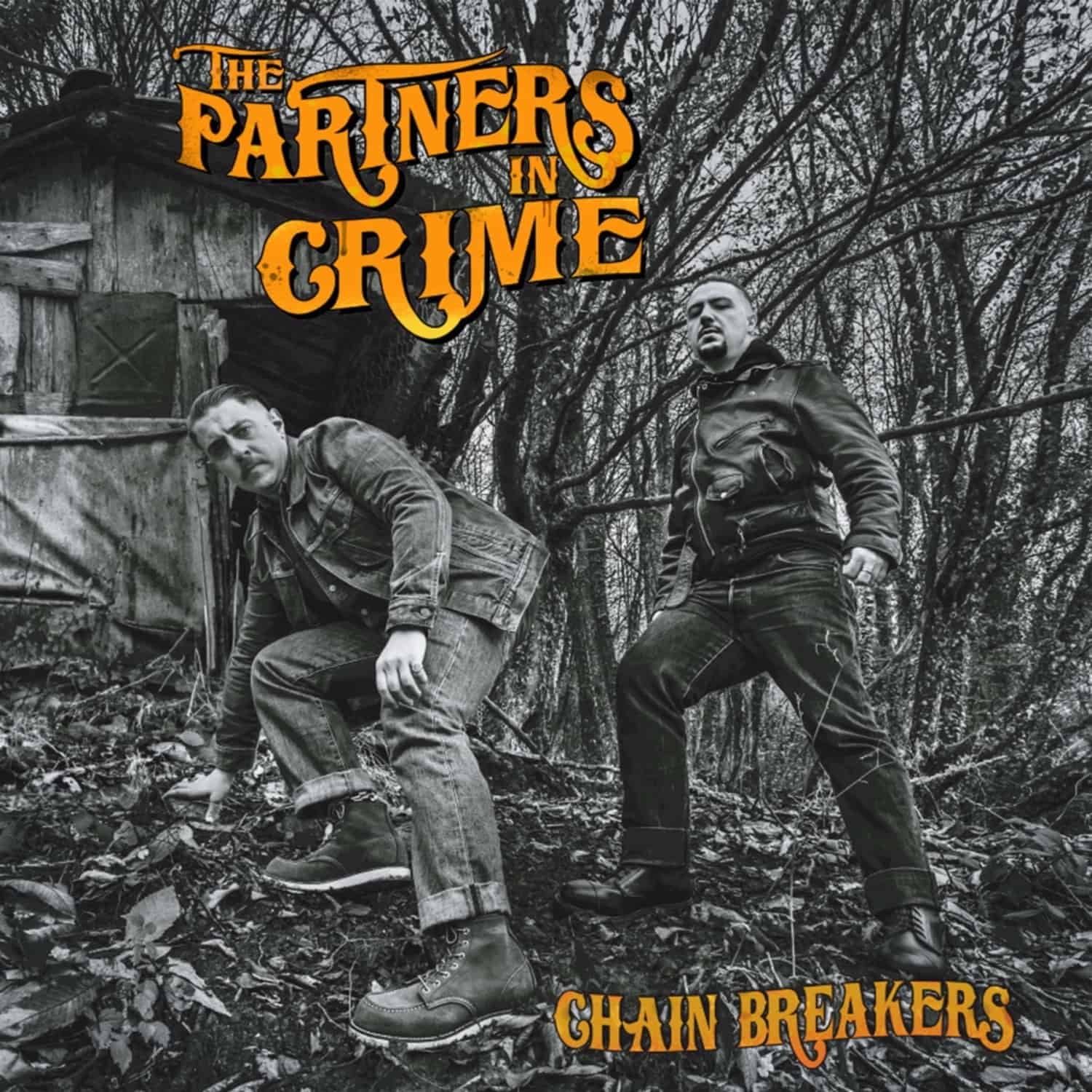 The Partners In Crime - CHAIN BREAKERS 