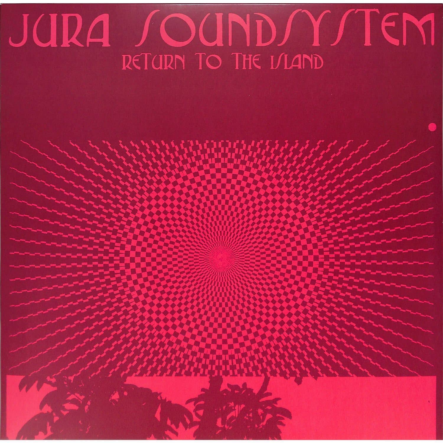 Jura Soundsystem - RETURN TO THE ISLAND 