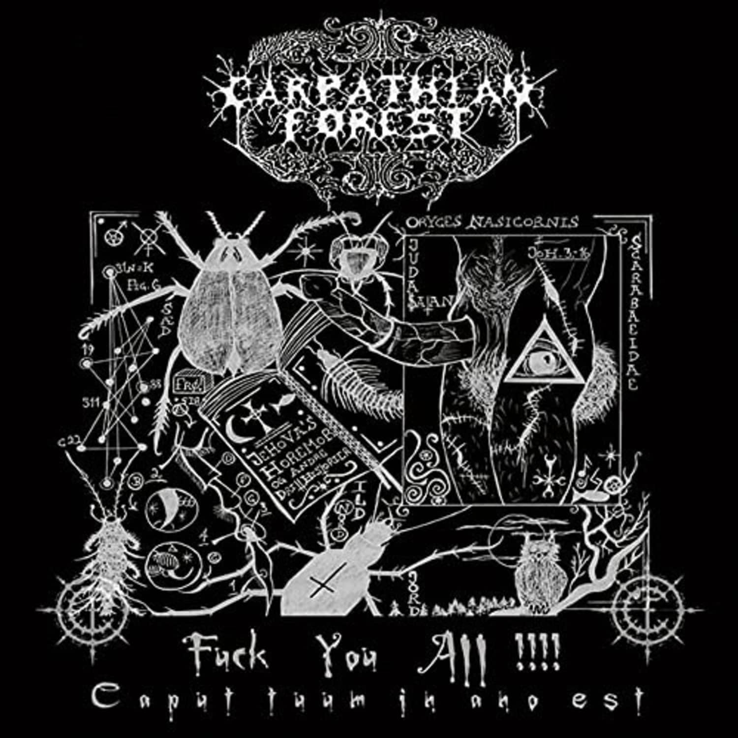 Carpathian Forest - FUCK YOU ALL!!! 