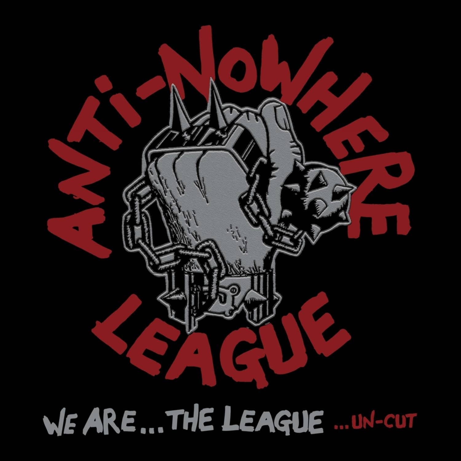 Anti-Nowhere League - WE ARE...THE LEAGUE 