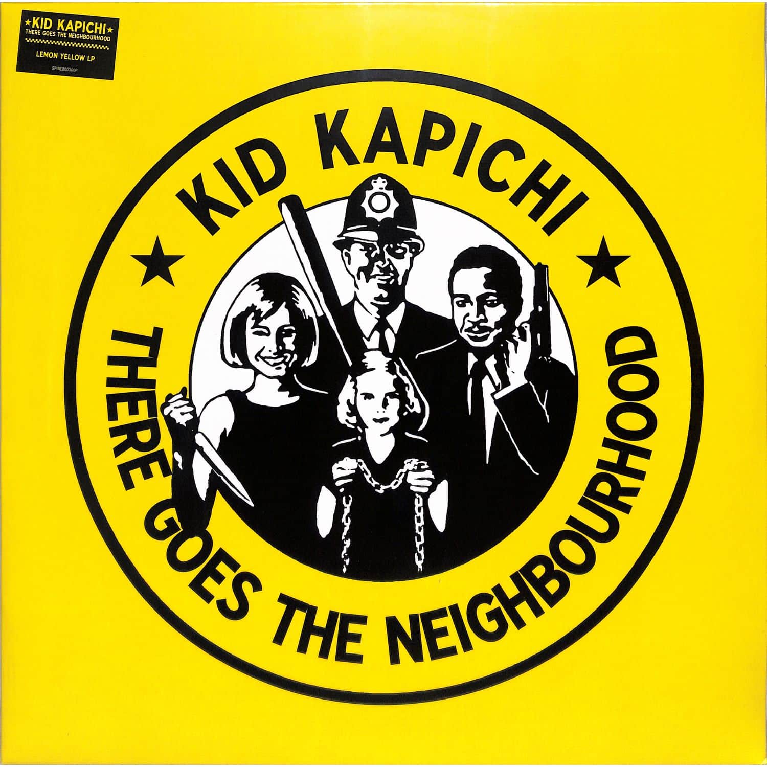 Kid Kapichi - THERE GOES THE NEIGHBOURHOOD 