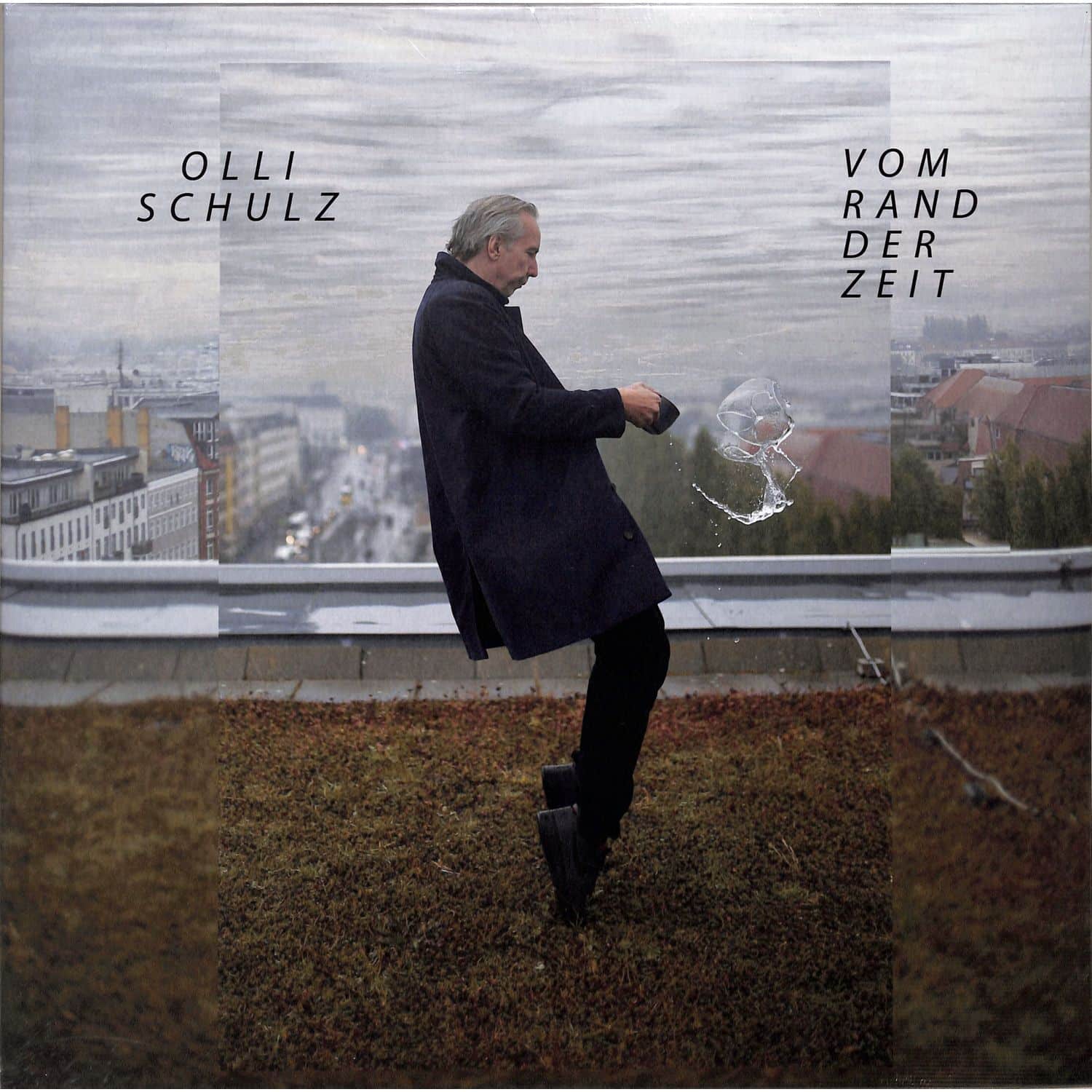 Olli Schulz - VOM RAND DER ZEIT 