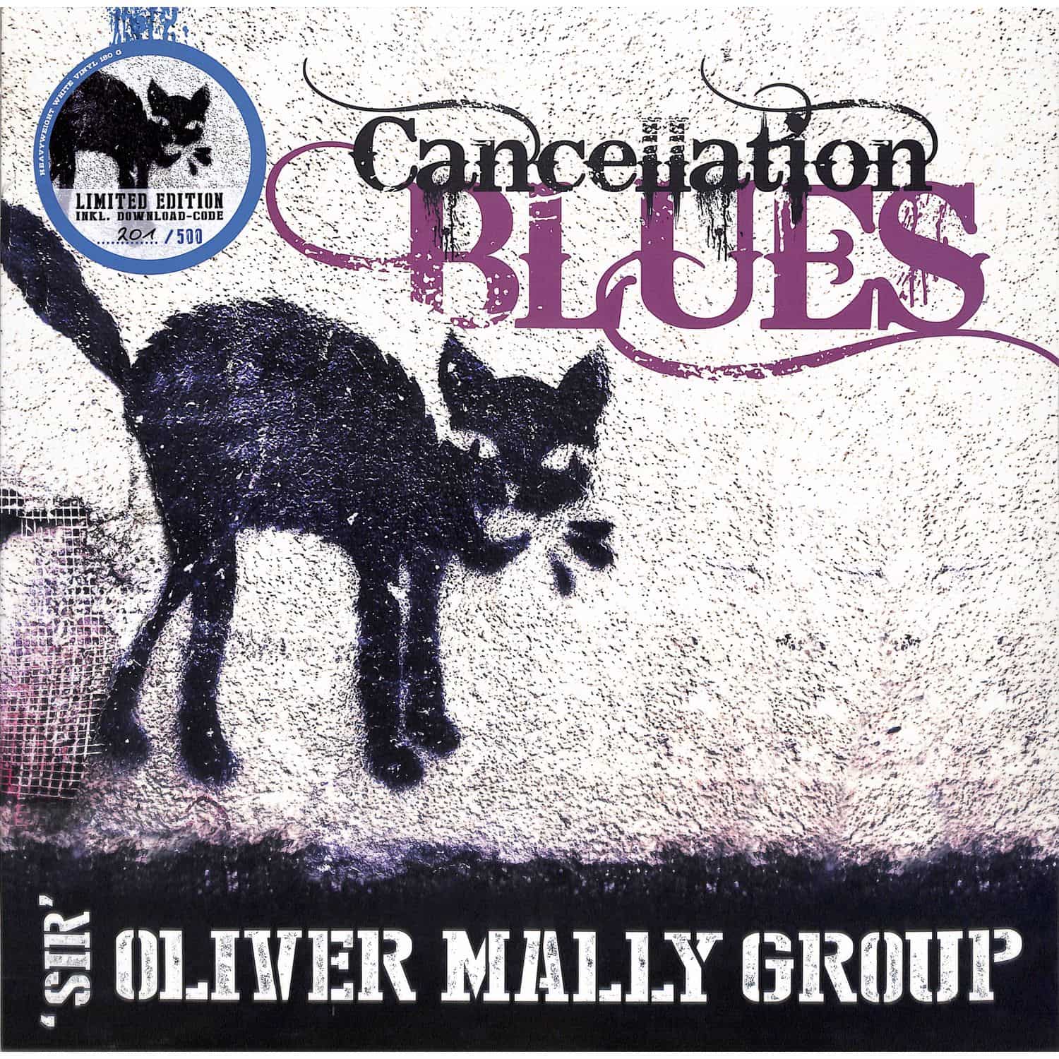 Sir Oliver Mally Group - CANCELLATION BLUES 