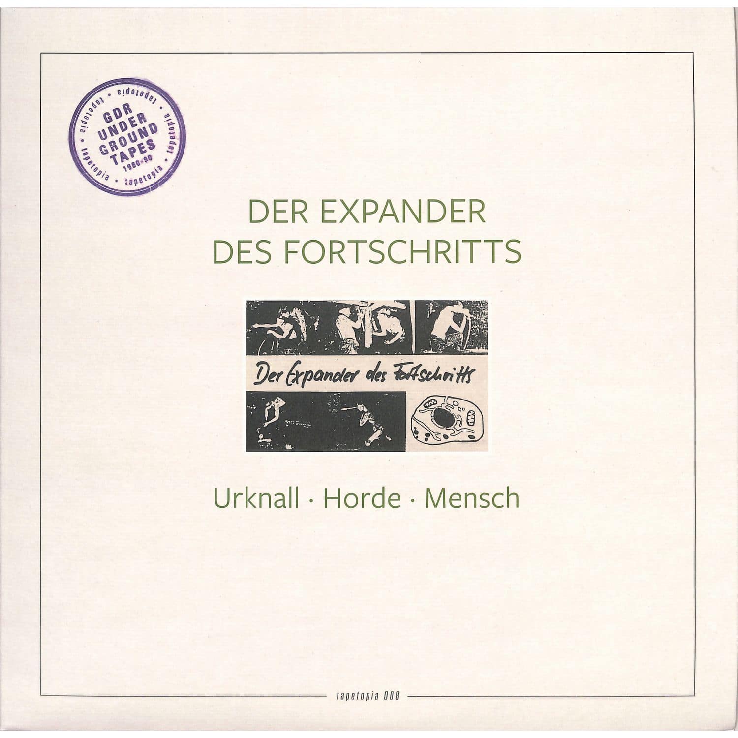Der Expander Des Fortschritts - URKNALL - HORDE - MENSCH 