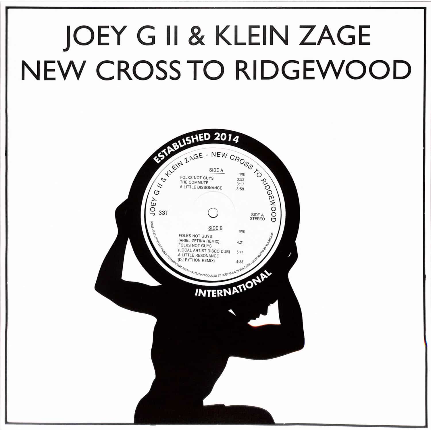Joey G ii X Klein Zage - NEW CROSS TO RIDGEWOOD W/ DJ PYTHON, ARIEL ZETINA AND LOCAL ARTIST REMIXES