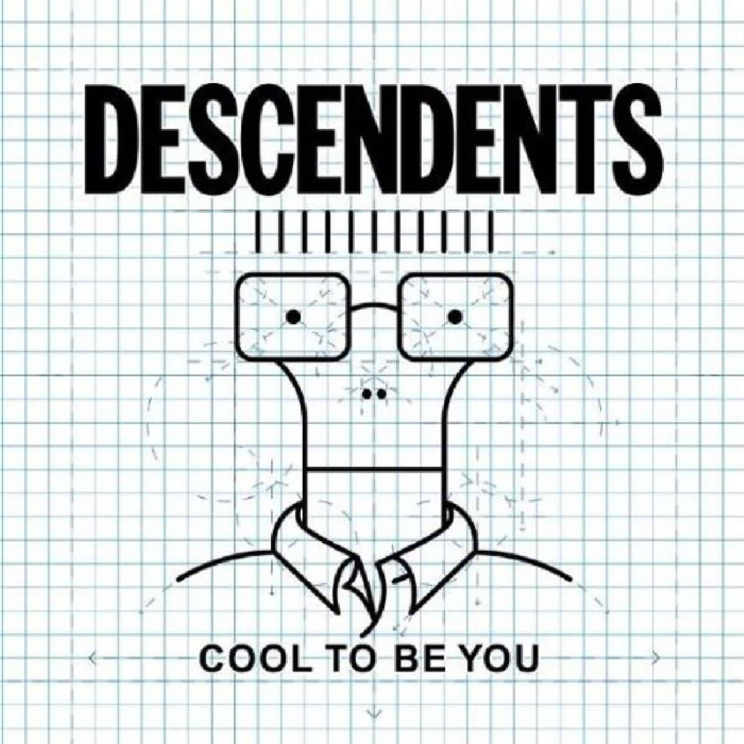 Descendents - COOL TO BE YOU 