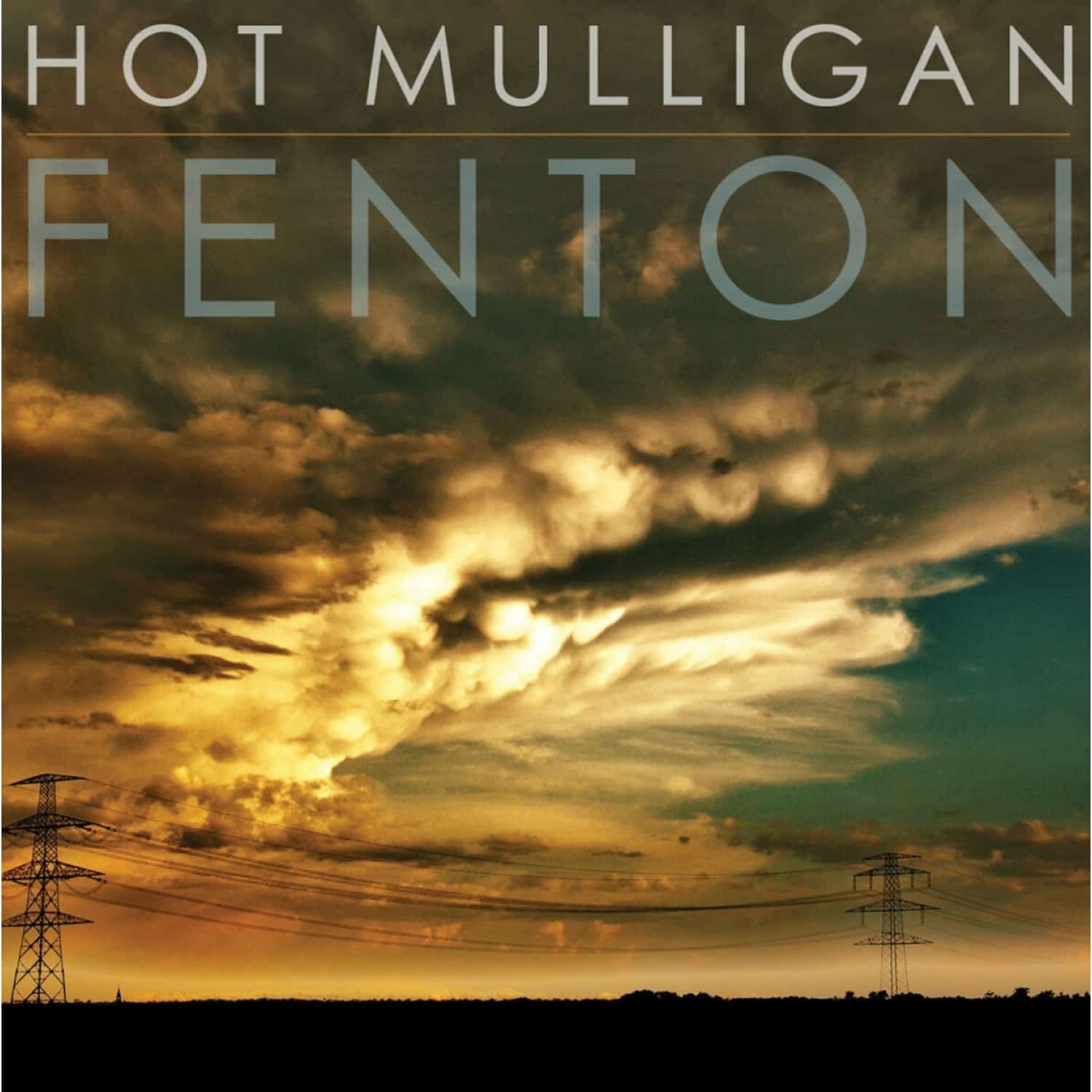Hot Mulligan - FENTON / HONEST & CUNNING 