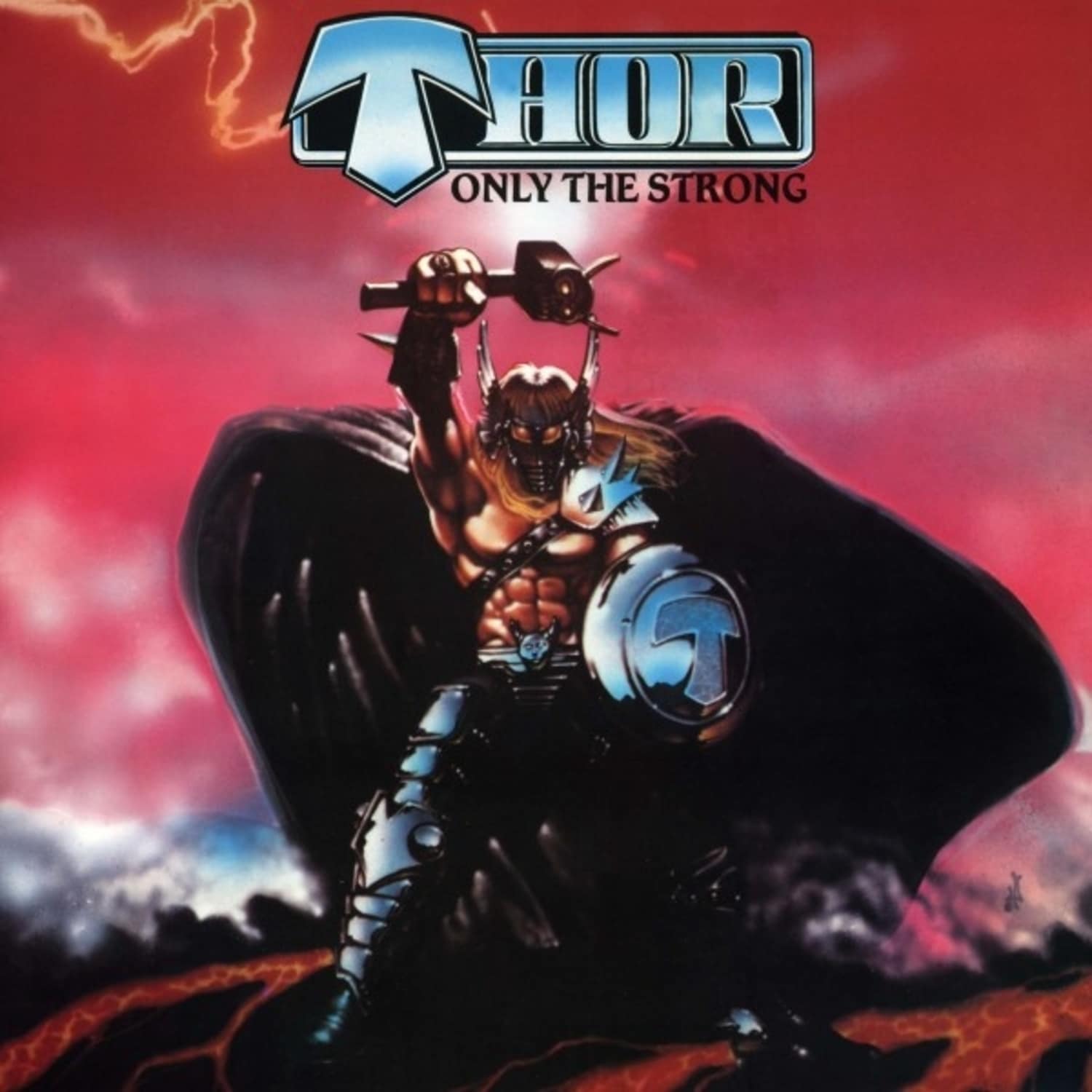 Thor - ONLY THE STRONG 