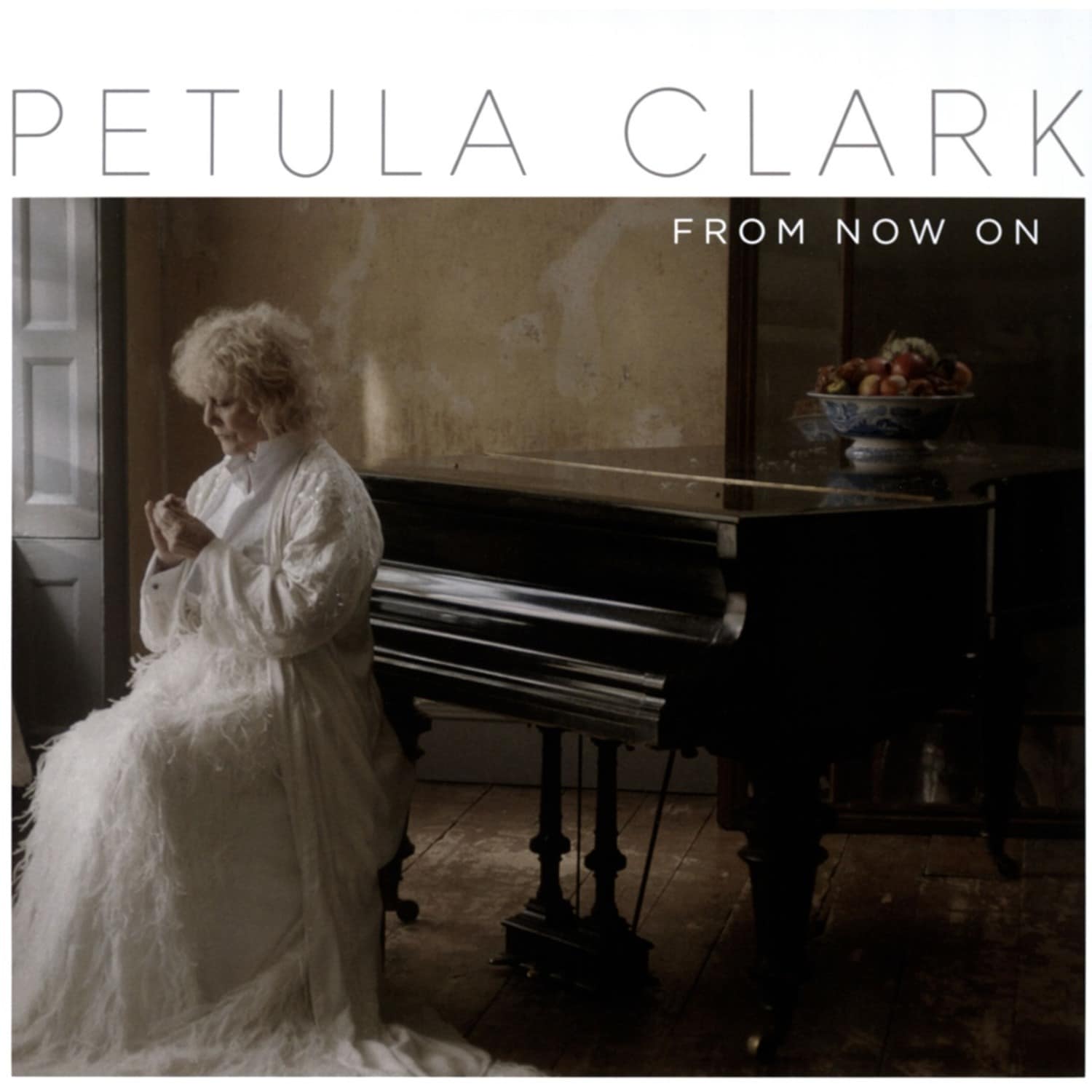 Petula Clark - FROM NOW ON 
