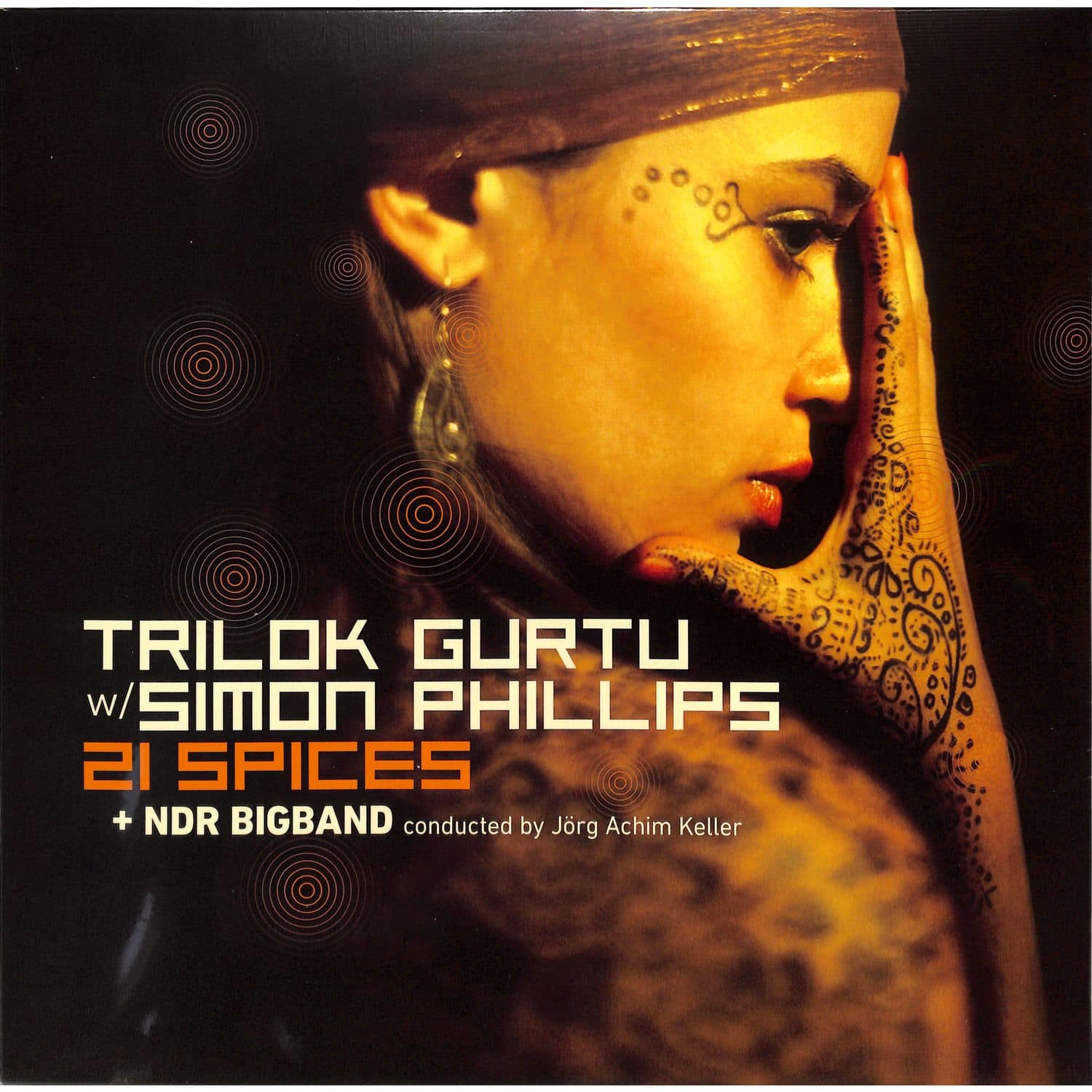 Trilok Gurtu / Simon Phillips/ NDR Bigband - 21 SPICES 
