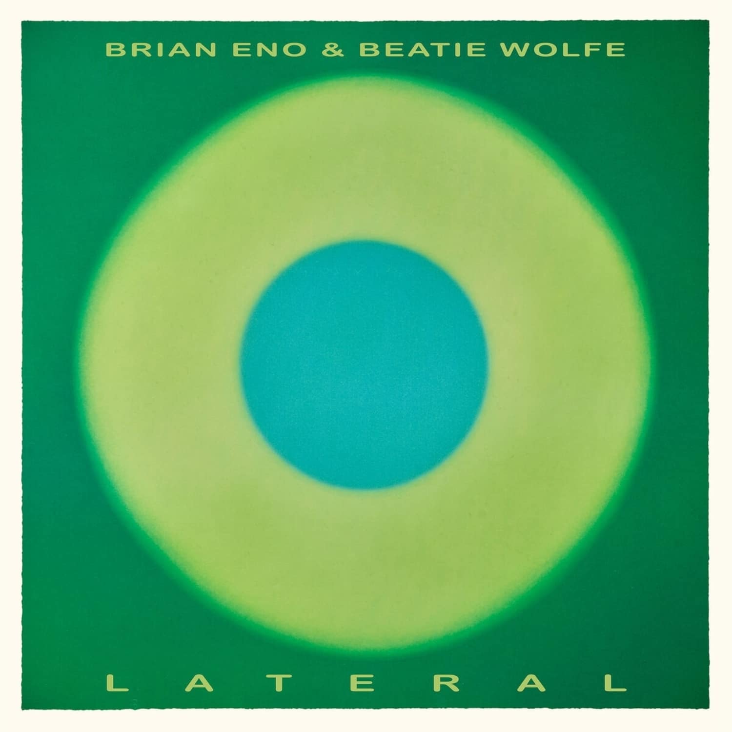 Brian Eno & Beatie Wolfe - LATERAL 