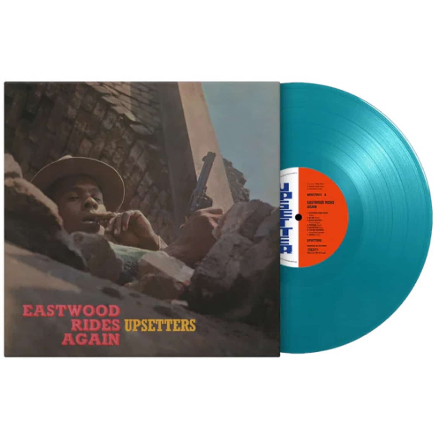 Upsetters - EASTWOOD RIDES AGAIN 
