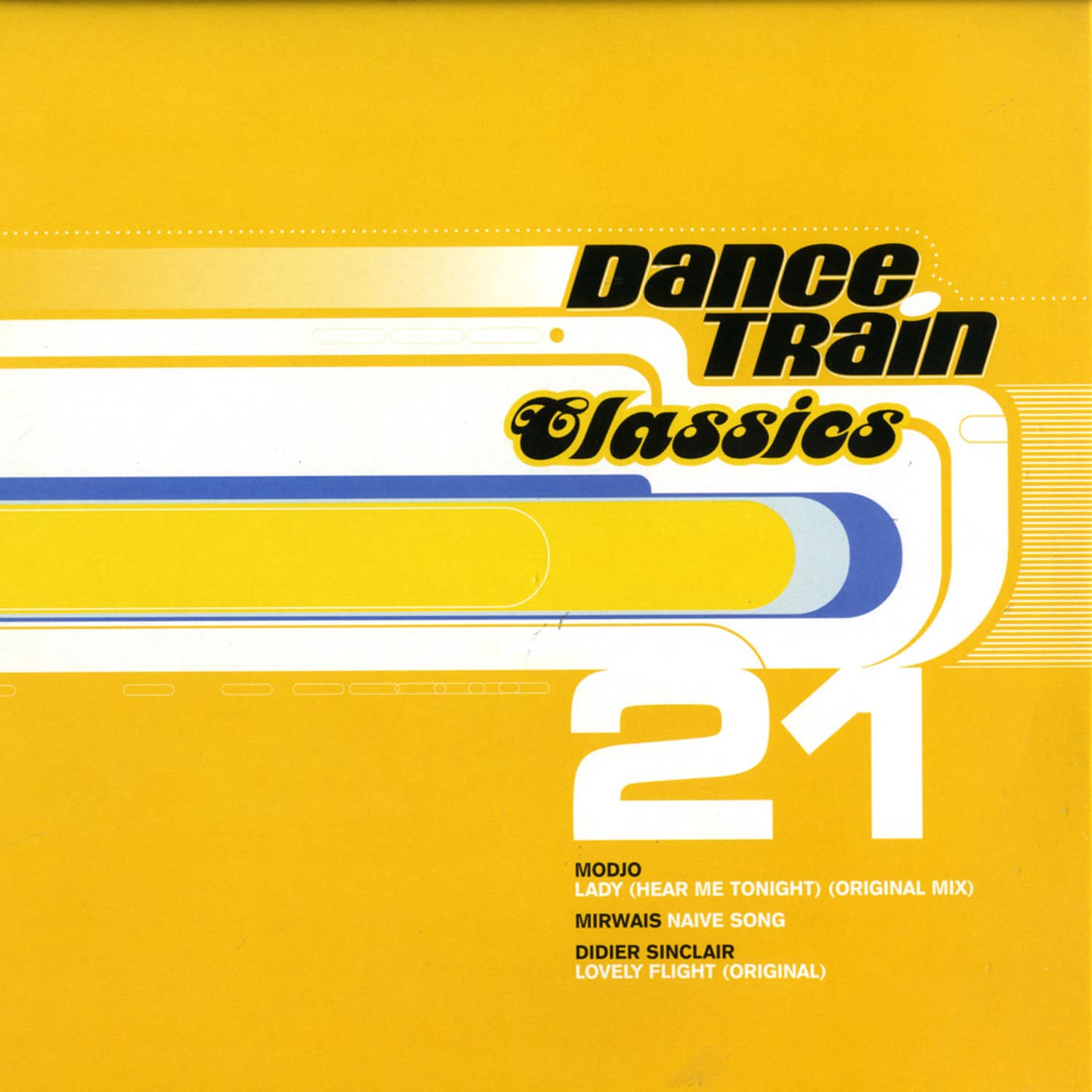 Dance Train Classics - VINYL 21