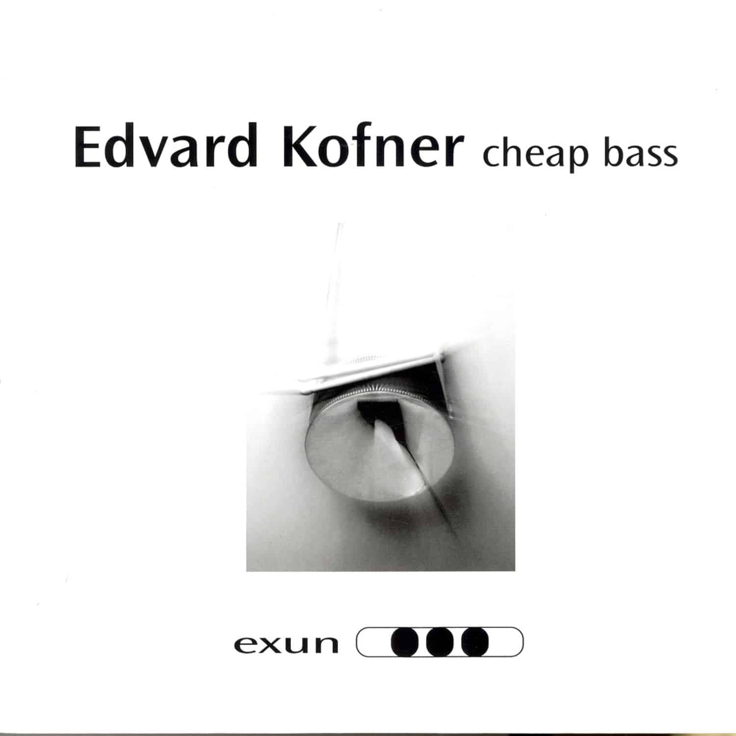 Edvard Kofner - CHEAP BASS