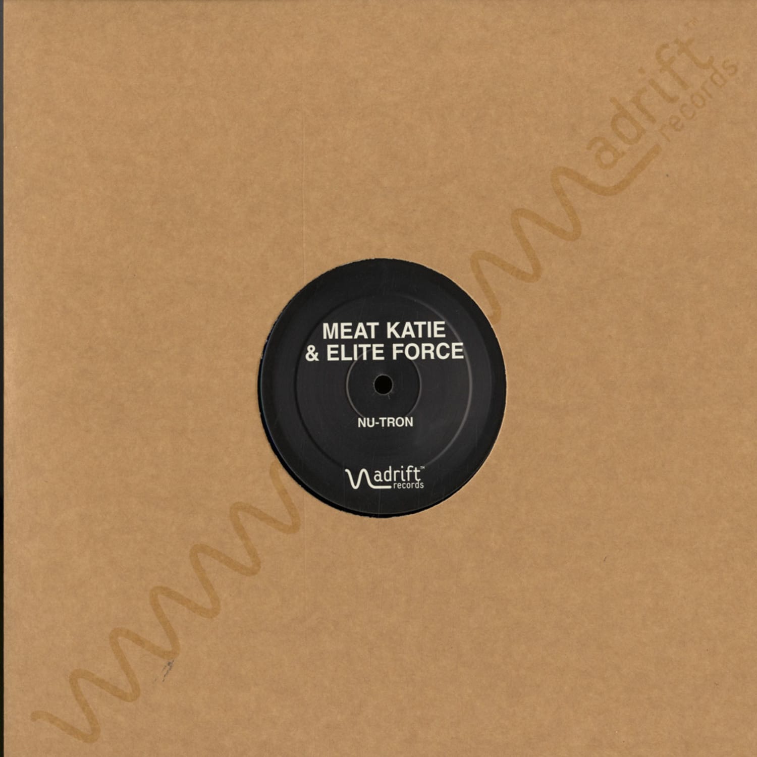 Meat Katie & Elite Force - NU-TRON