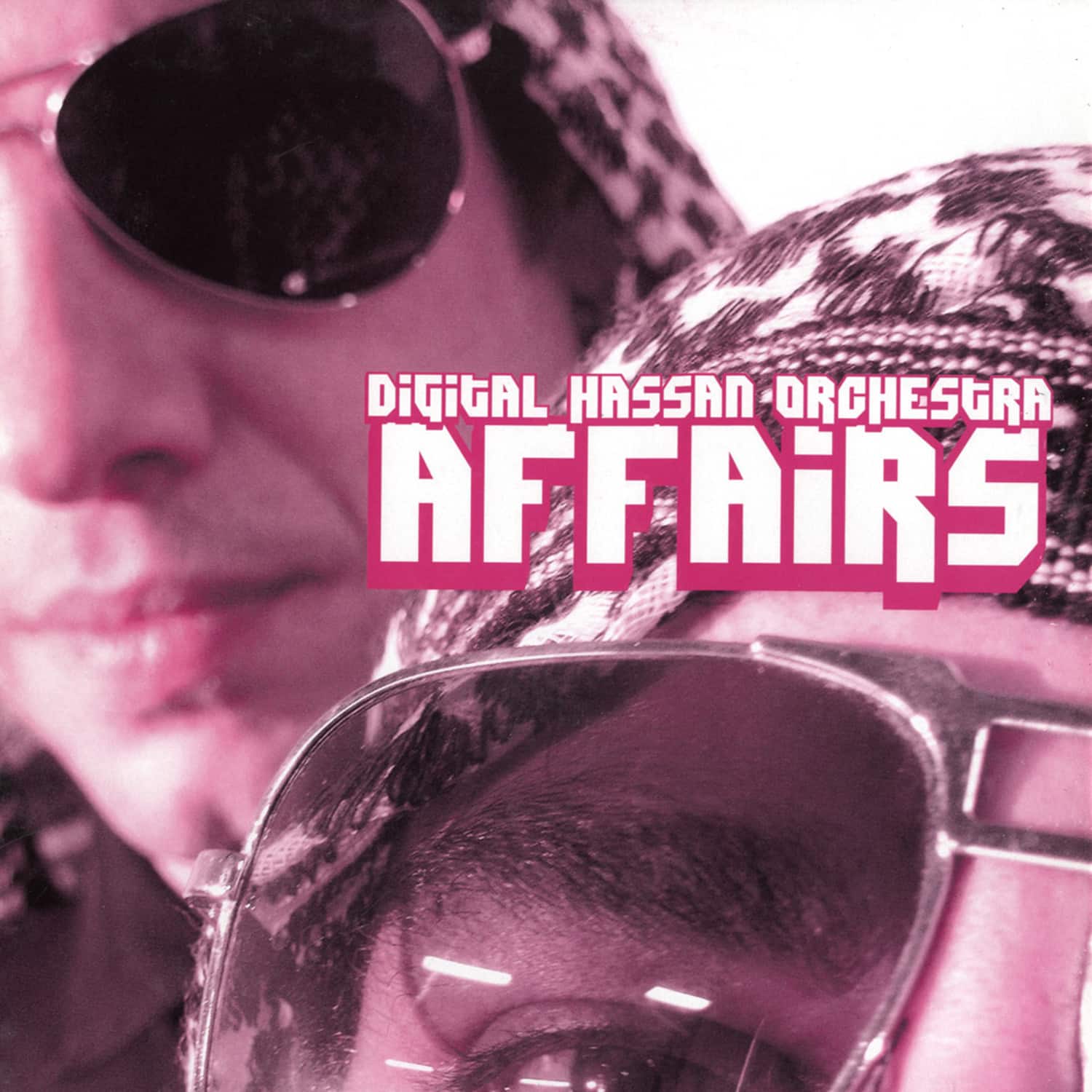 Digital Hassan Orchestra - AFFAIRS
