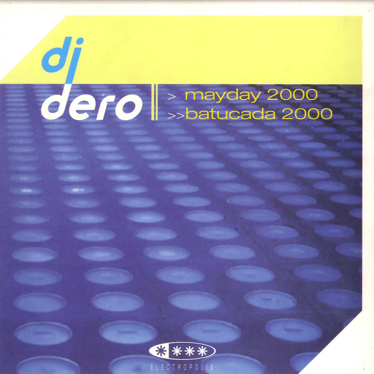 DJ Dero - MAYDAY 2000 / BATUCADA 2000