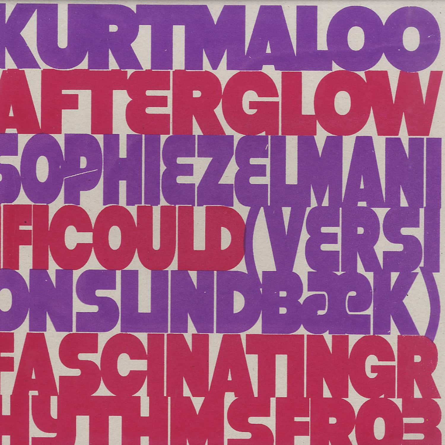 Kurt Maloo / Sophie Zelmani - AFTERGLOW / IF I COULD 