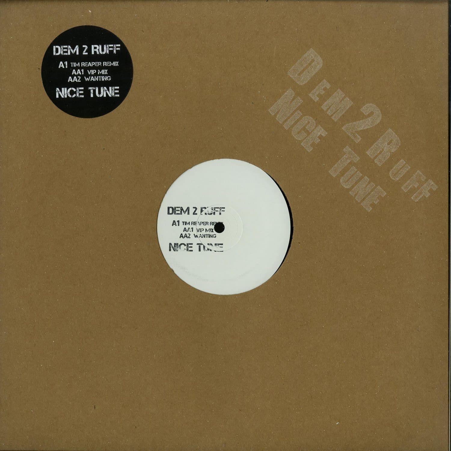 Dem 2 Ruff - NICE TUNE REMIX